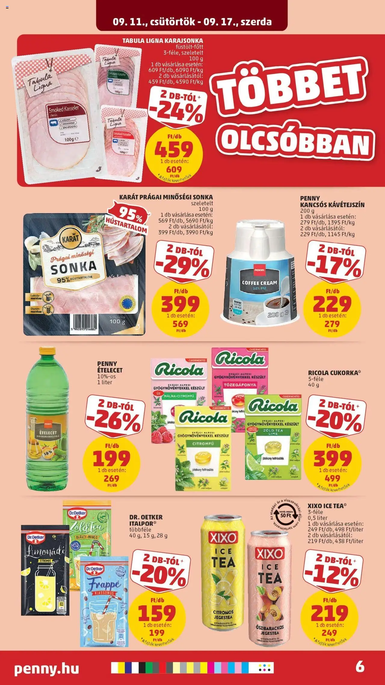 PENNY akciós ujság - amely érvényes a következő dátumtól: 11.09.2025 | Oldal: 6 | Termékek: Lime, Ice tea, Sonka, Zöld tea