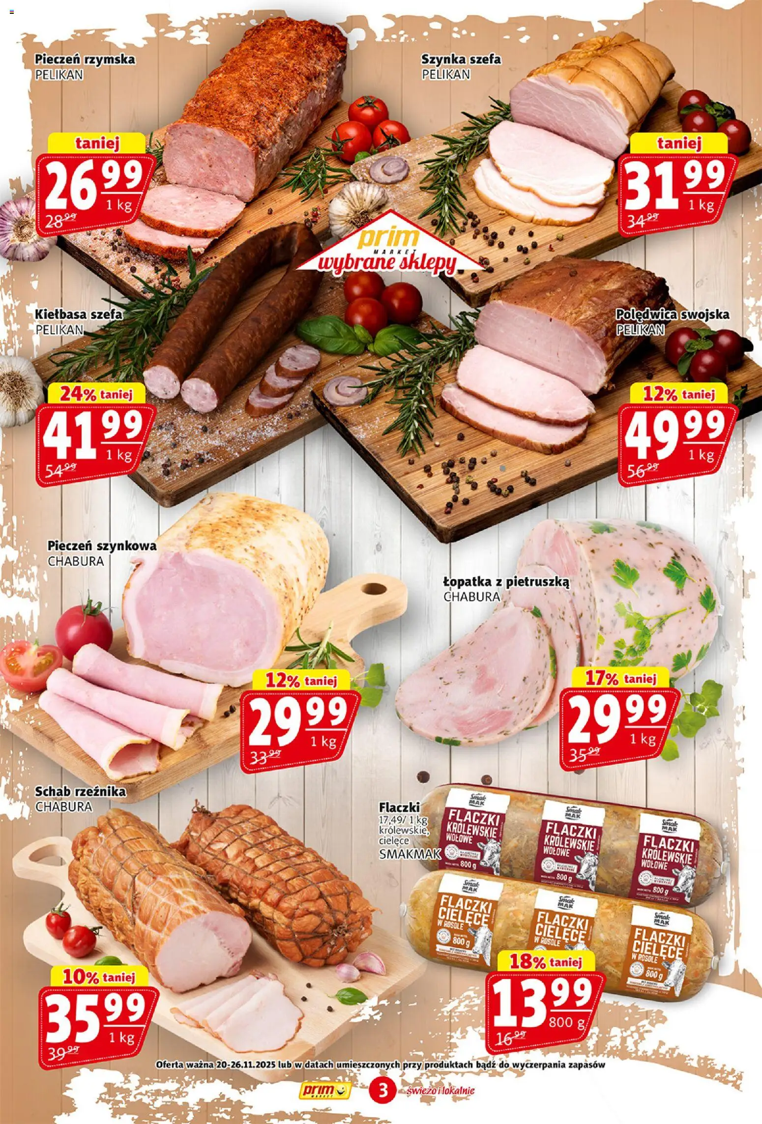 Prim Market Gazetka od 20.11.2025 | Strona: 3 | Produkty: Kiełbasa, Pietruszka, Schab, Szynka