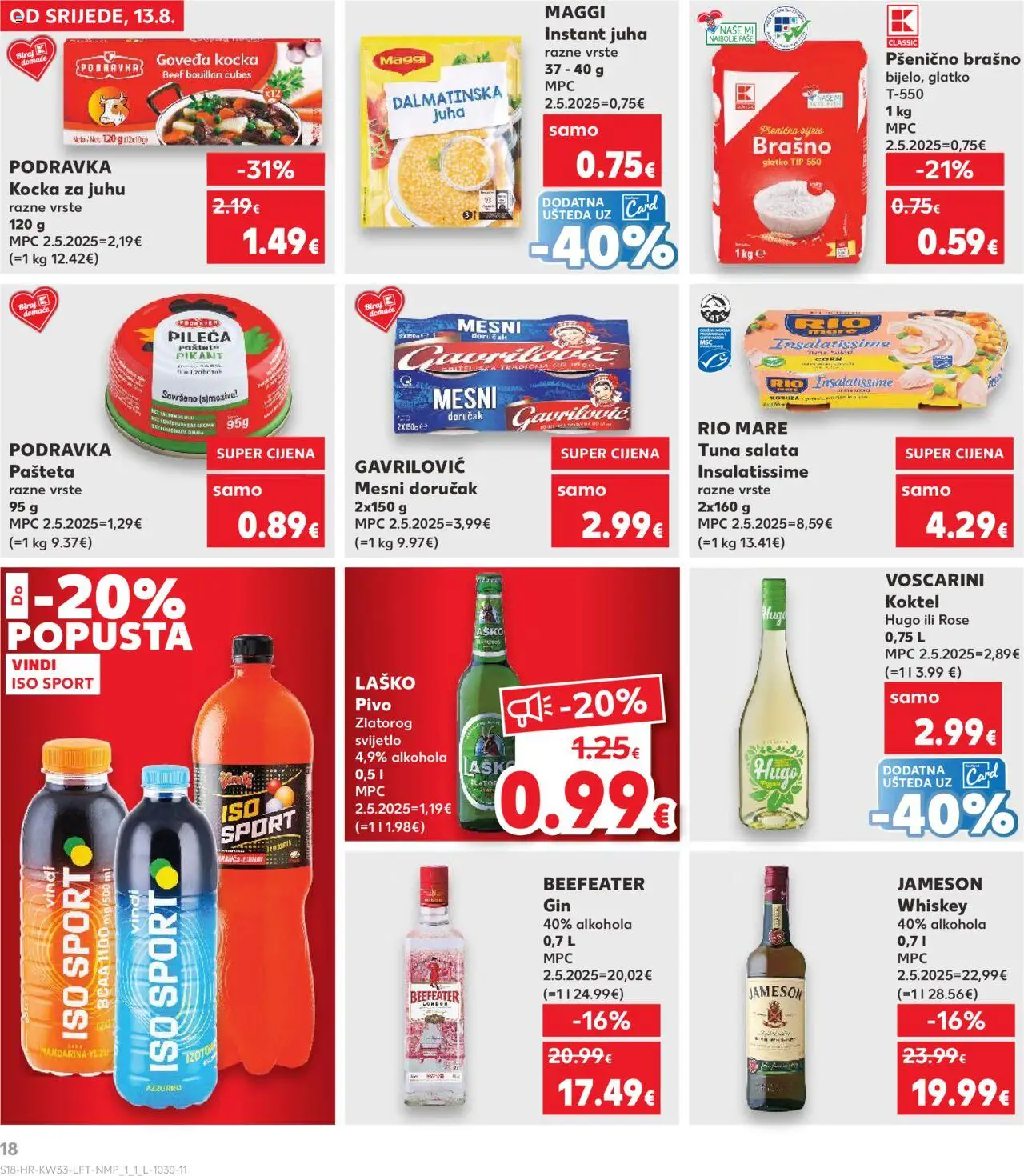 Kaufland katalog | vrijedi od 13.08.2025 | Stranica: 18 | Proizvodi: Gin, Mesni doručak, Brašno, Tuna