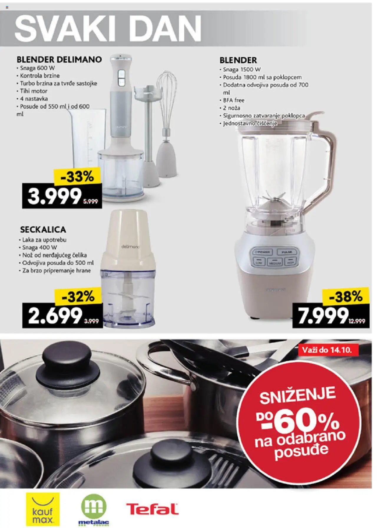 Idea katalog - važi od 09.10.2025 | Strana: 15 | Proizvode: Nož, Seckalica, Blender, Delimano