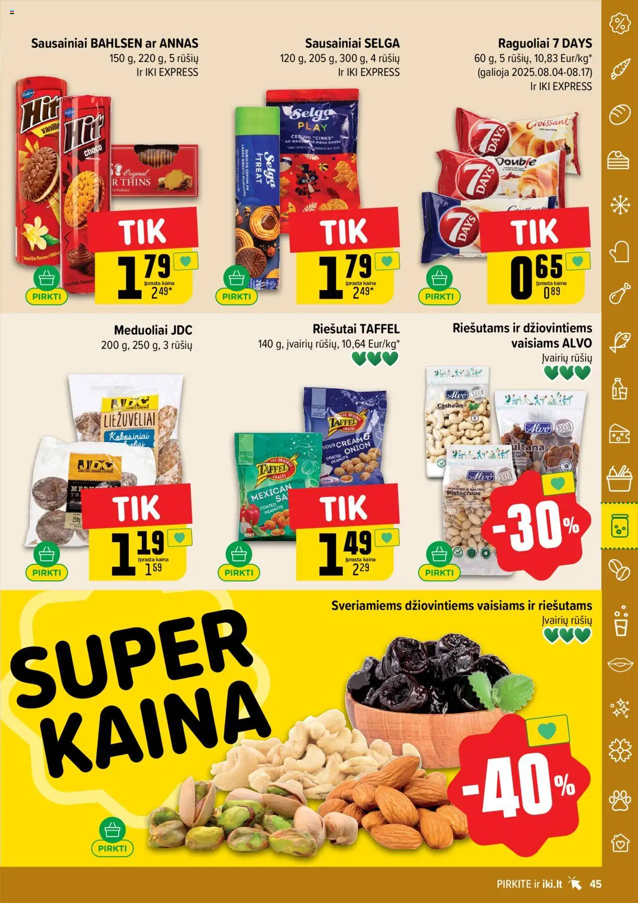 IKI - Leidinys│galioja nuo 04.08.2025 | Puslapis: 45 | Prekių: Riešutai, Sausainiai