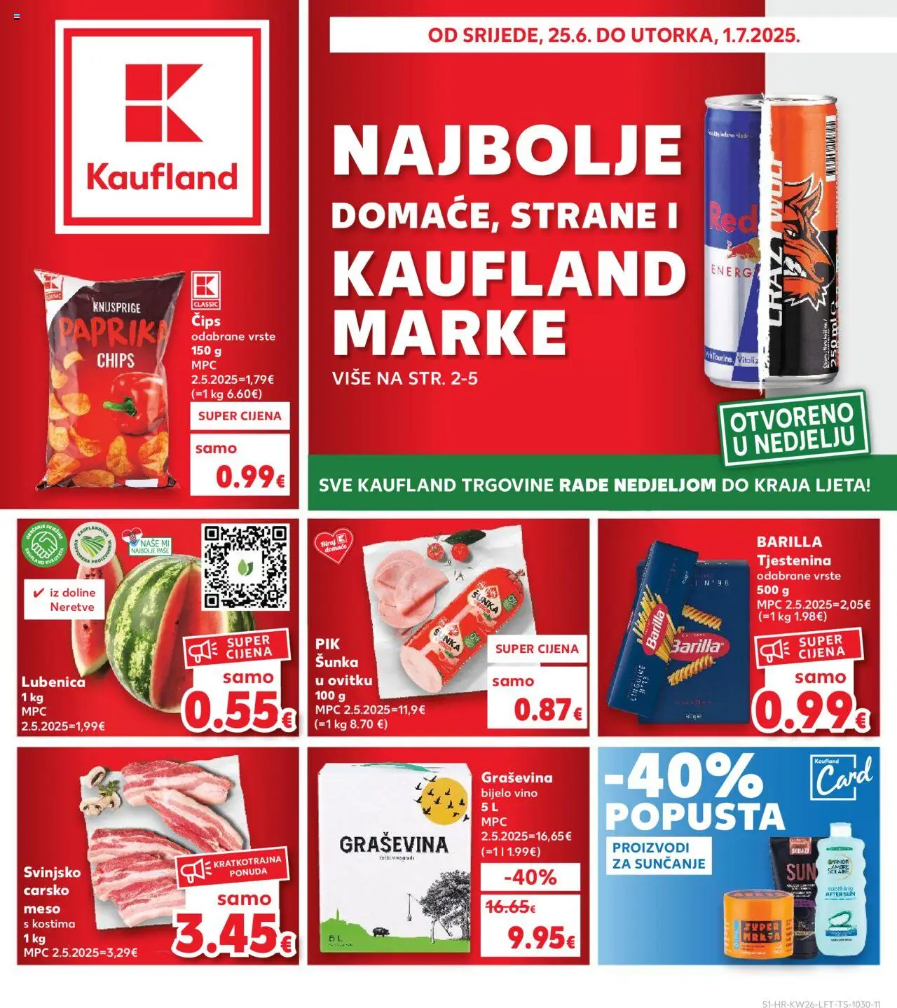 Kaufland katalog | vrijedi od 25.06.2025 | Stranica: 1 | Proizvodi: Carsko meso, Šunka, Paprika, Pasta