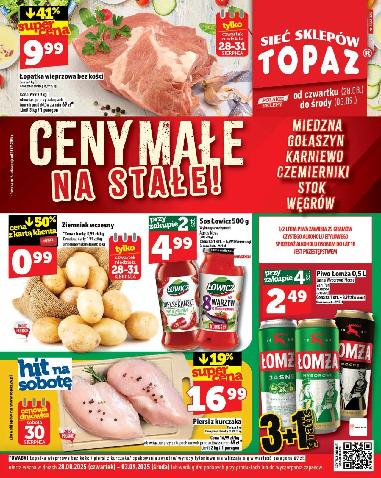 Topaz Gazetka - Ceny małe na stałe od 28.08.2025 | Strona: 1 | Produkty: Karta, Piersi, Łopatka wieprzowa, Sos