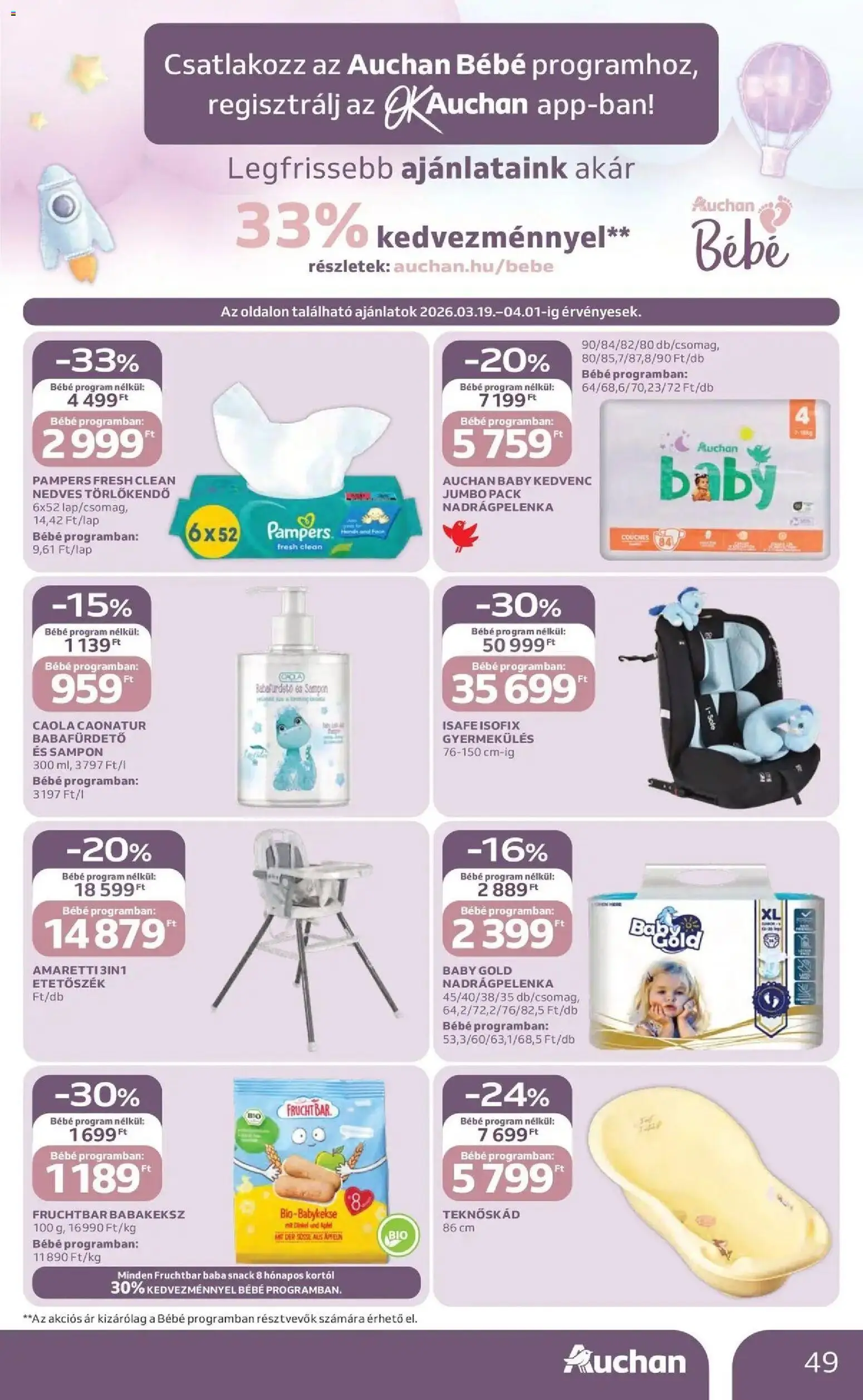 Auchan akciós ujság - amely érvényes a következő dátumtól: 19.03.2026 | Oldal: 49 | Termékek: Pampers, Etetőszék, Nedves törlőkendő, Sampon
