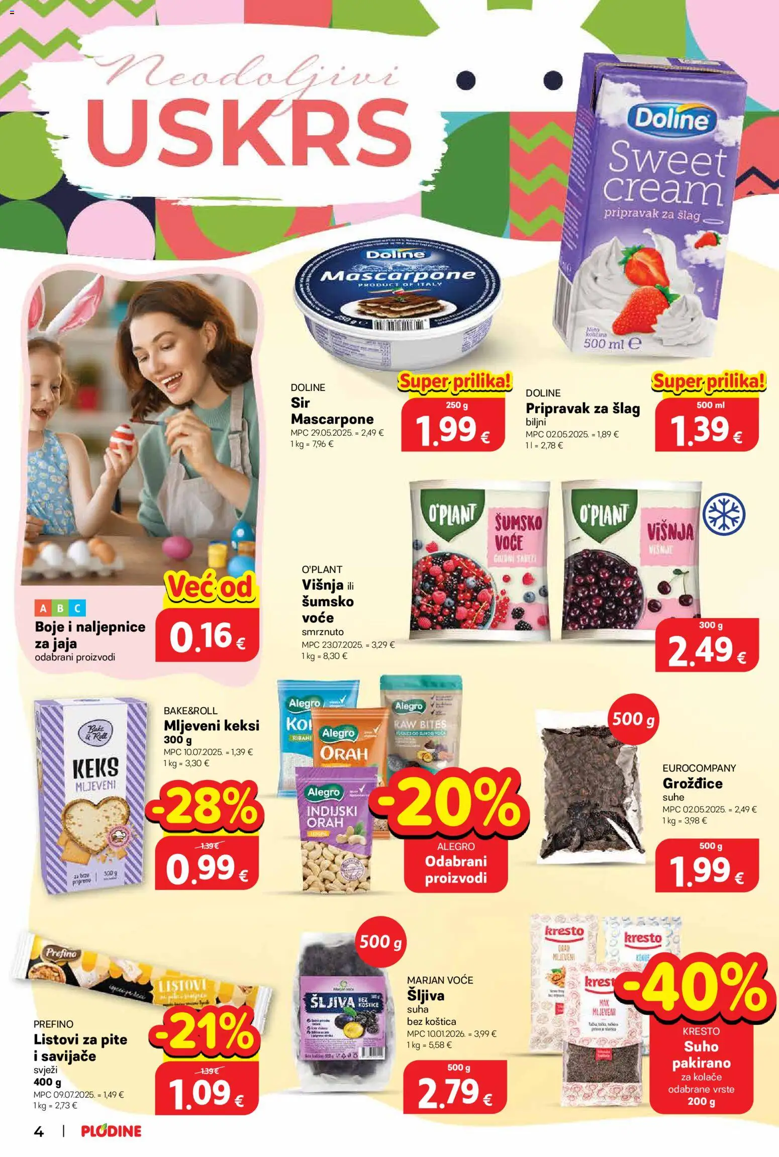 Plodine katalog | vrijedi od 11.03.2026 | Stranica: 4 | Proizvodi: Keksi, Mascarpone, Šlag, Orah
