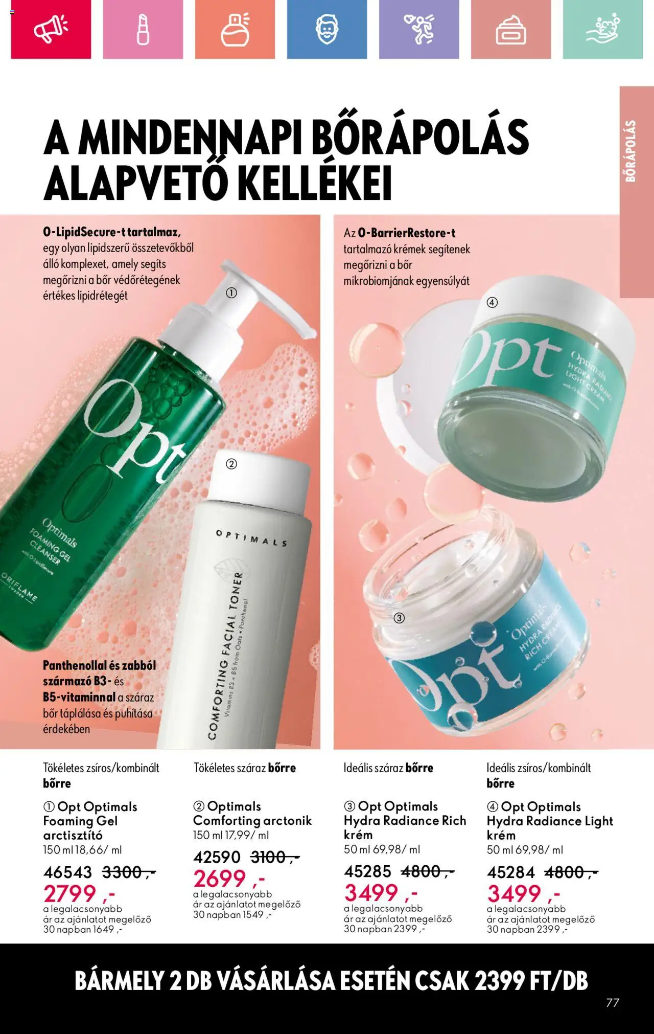 Oriflame akciós ujság - amely érvényes a következő dátumtól: 17.08.2025 | Oldal: 77 | Termékek: Bor