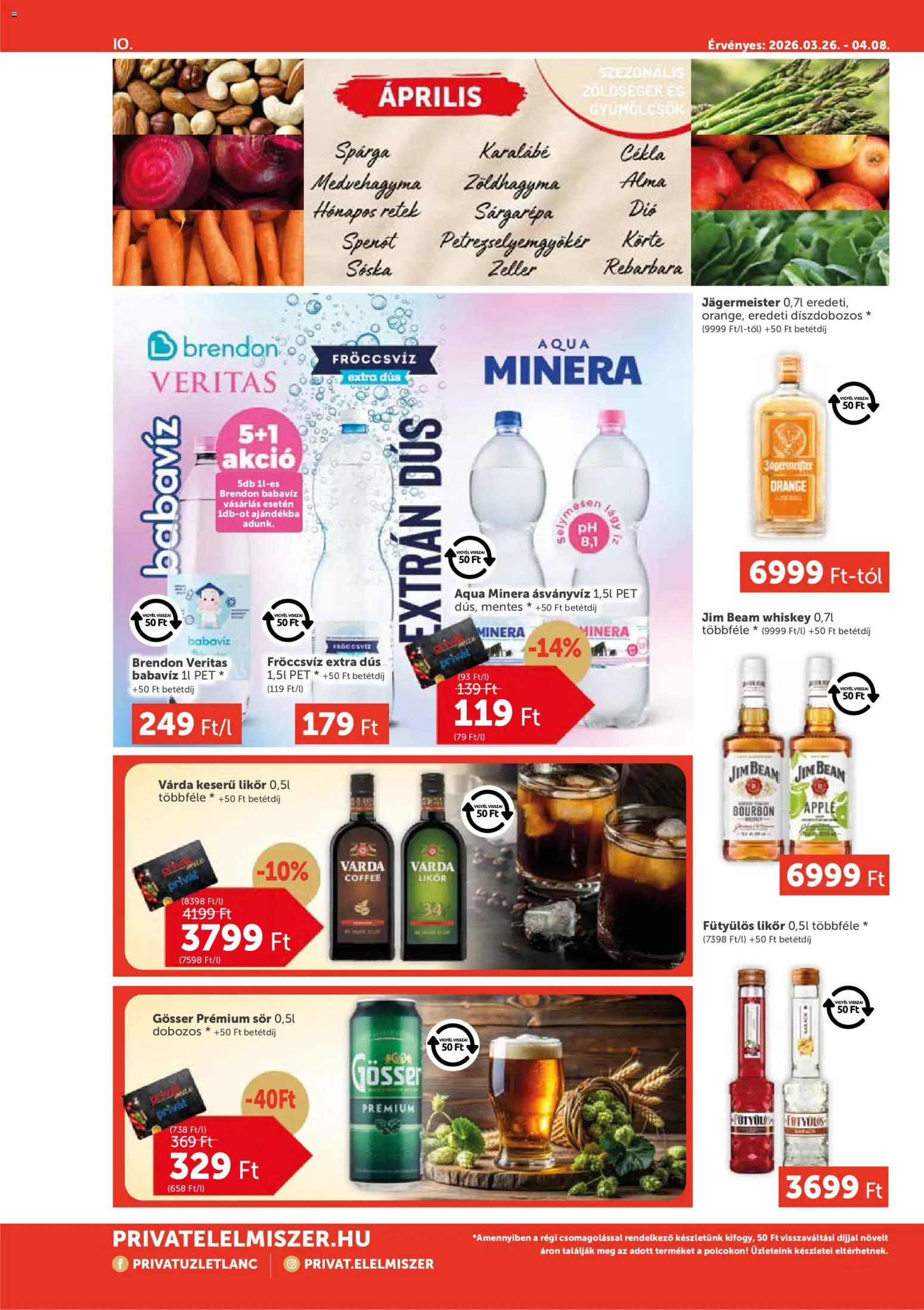 PRIVÁT akciós ujság - amely érvényes a következő dátumtól: 26.03.2026 | Oldal: 10 | Termékek: Jägermeister, Gösser, Ásványvíz, Zoldhagyma