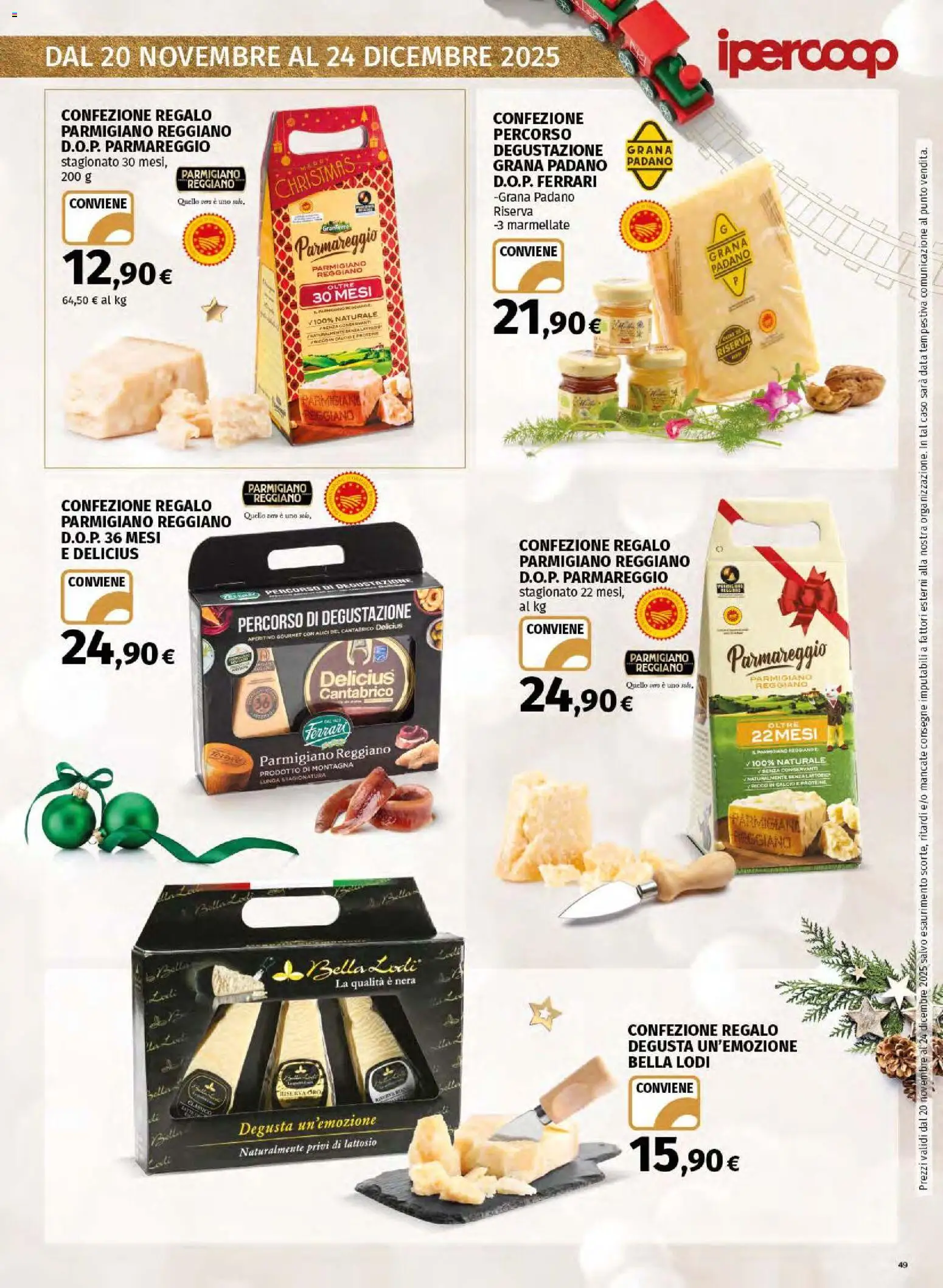 Volantino Ipercoop del 20.11.2025 | Pagina: 49 | Prodotti: Grana Padano, Parmigiano reggiano, Parmigiano, Alici