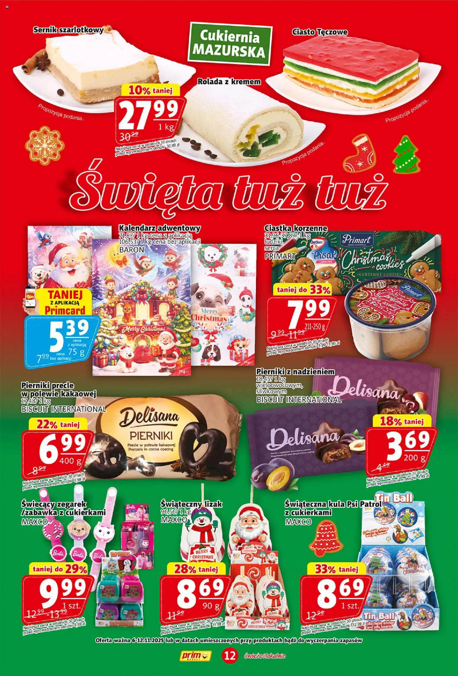 Prim Market Gazetka od 06.11.2025 | Strona: 12 | Produkty: Pierniki, Zegarek, Ciasto, Kalendarz adwentowy