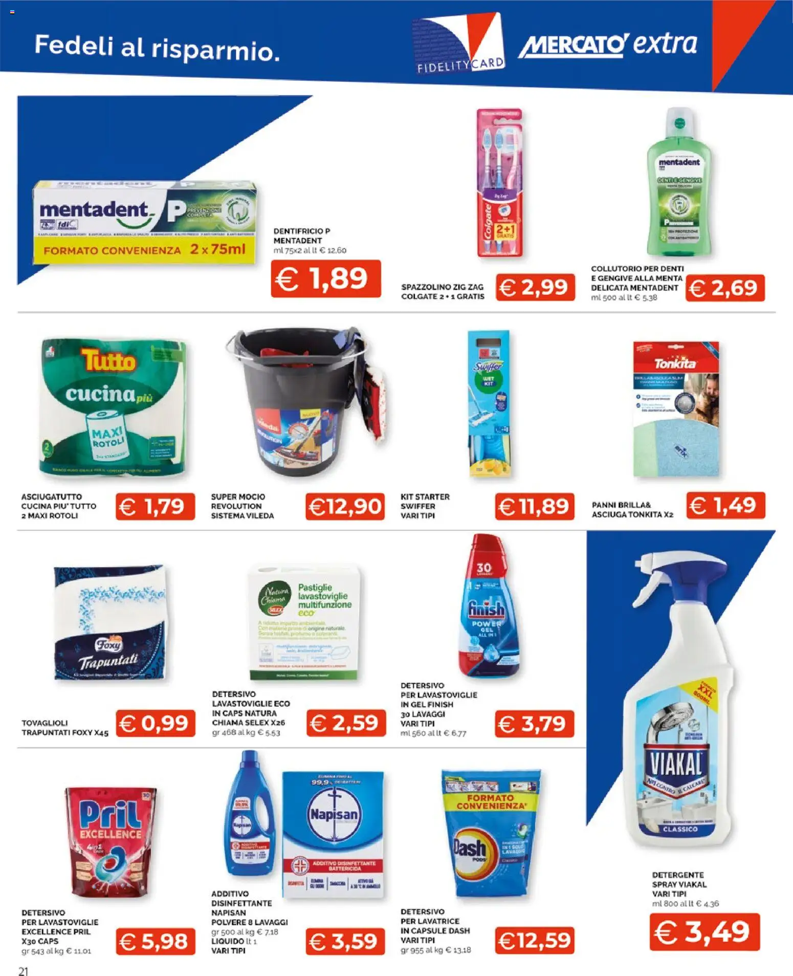 Volantino Mercatò del 16.02.2026 | Pagina: 21 | Prodotti: Collutorio, Detergente, Lavatrice, Lavastoviglie