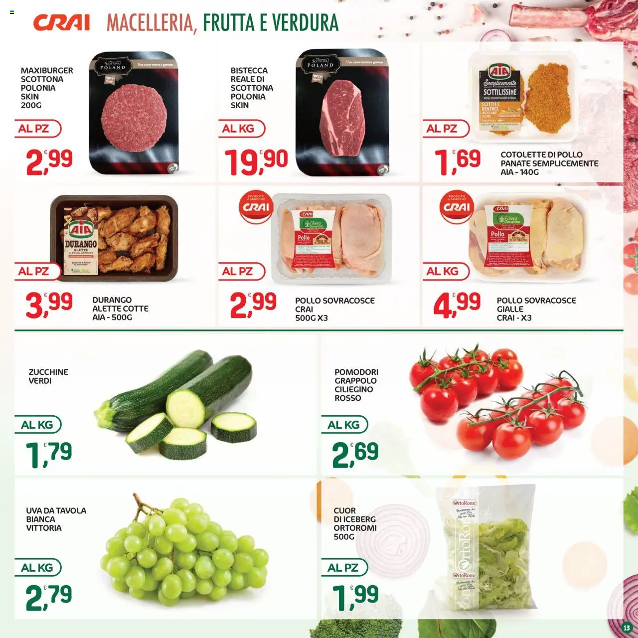 Volantino CRAI del 07.08.2025 | Pagina: 13 | Prodotti: Arrosto, Pollo, Frutta, Pomodori