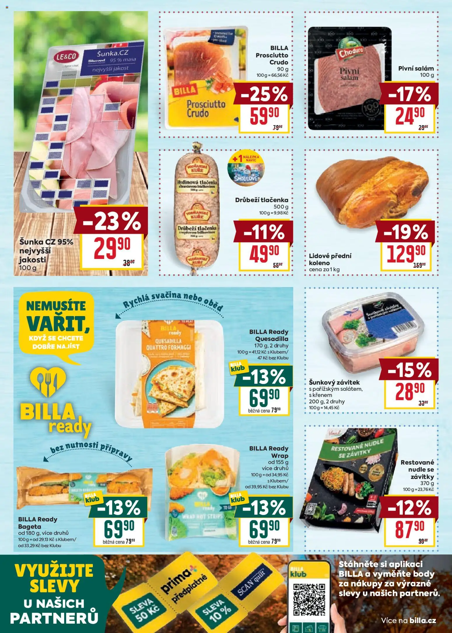 Billa Velký leták od 29.10.2025 | Strana: 22 | Produkty: Šunka, Nudle, Bageta, Crudo