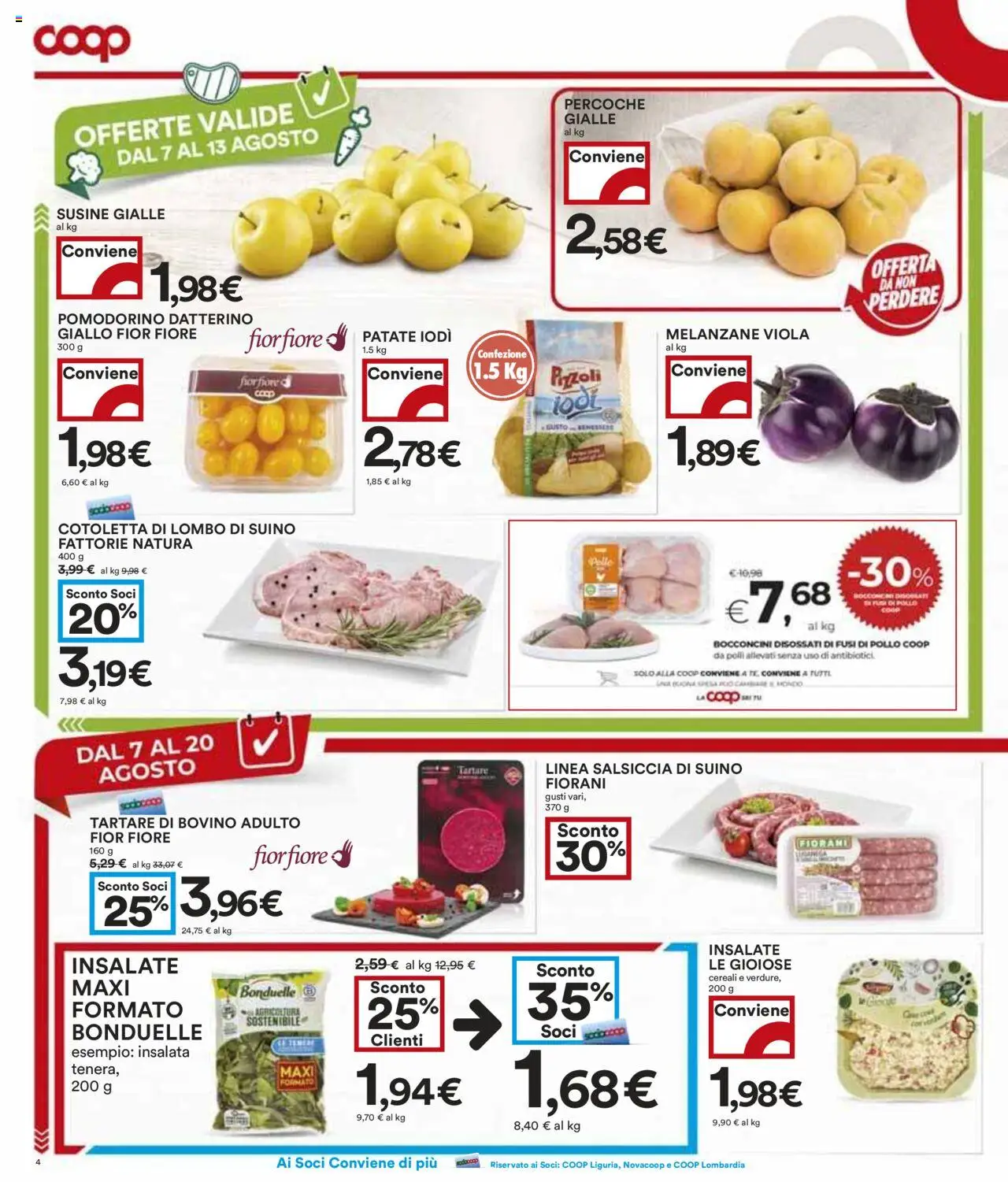 Volantino COOP del 07.08.2025 | Pagina: 4 | Prodotti: Cereali, Insalata, Patate, Susine