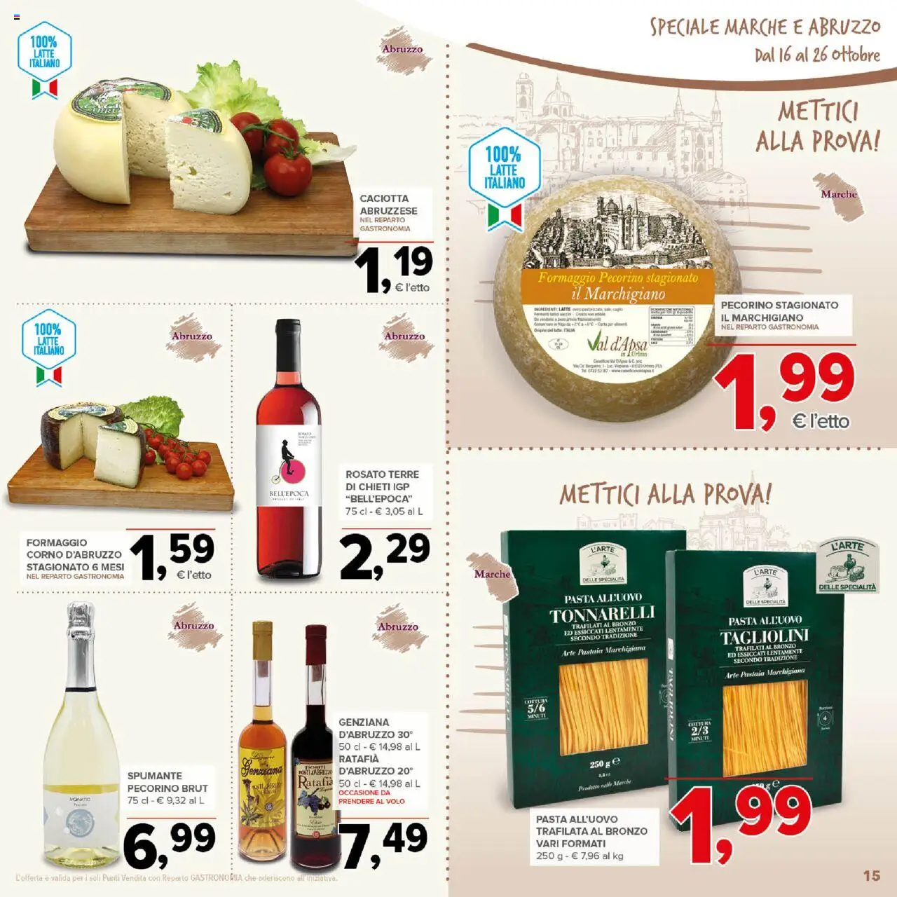 Volantino Todis del 16.10.2025 | Pagina: 15 | Prodotti: Latte, Pasta, Spumante, Pecorino