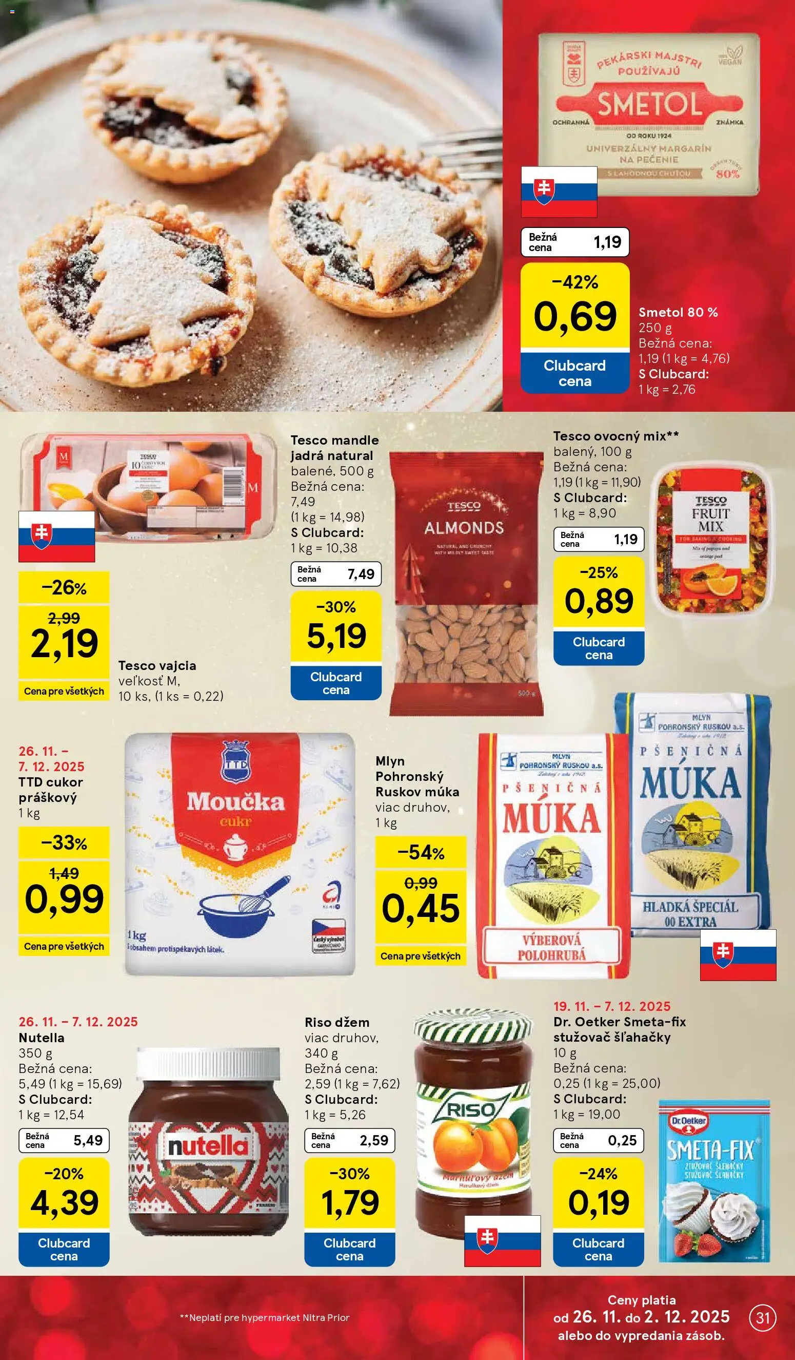 Nové Tesco akcie – leták je platný od 26.11.2025 | Strana: 31 | Produkty: Vajcia, Cukor, Múka, Mandle