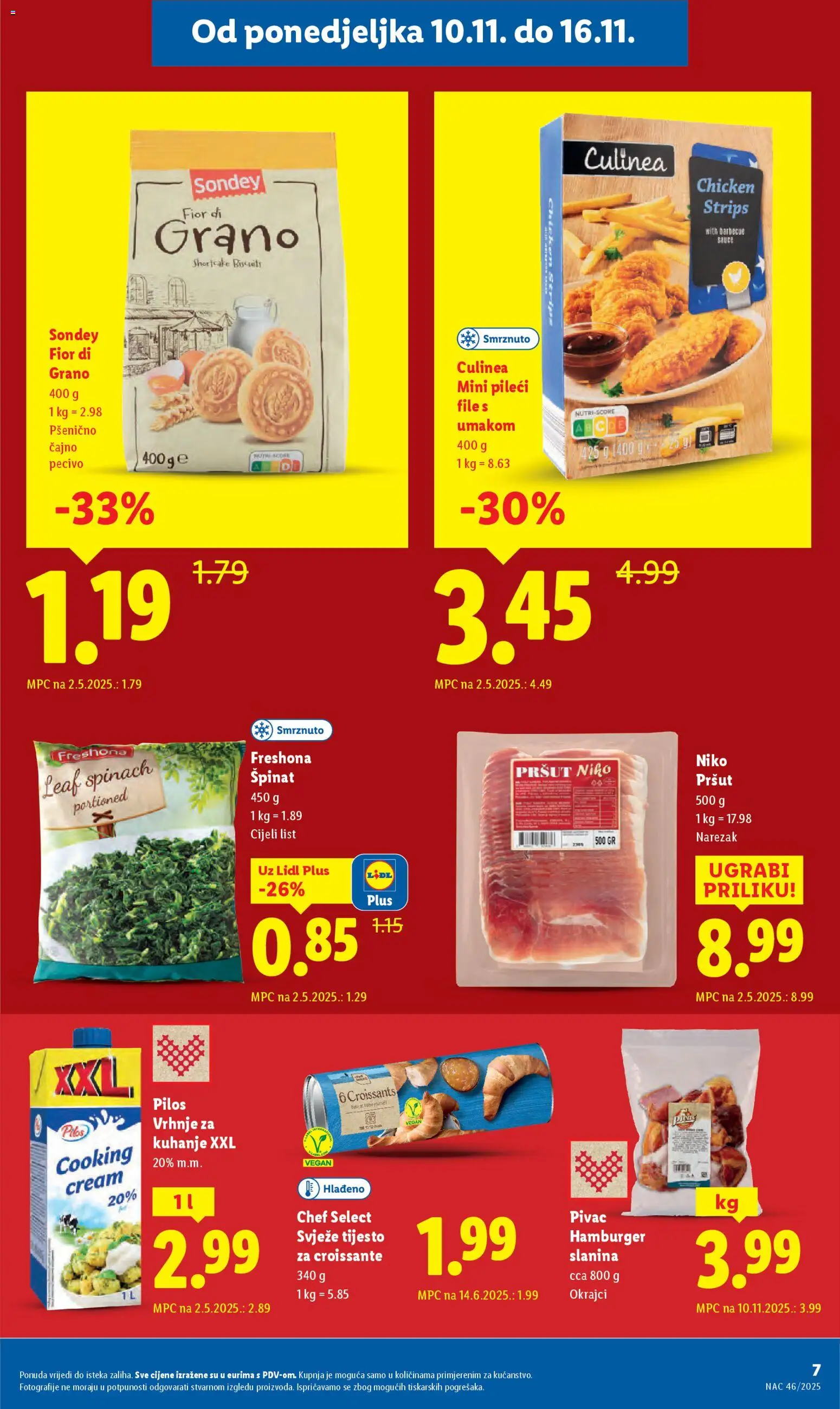 Lidl katalog | vrijedi od 10.11.2025 | Stranica: 7 | Proizvodi: Špinat, Vrhnje za kuhanje, Pileći file, Narezak