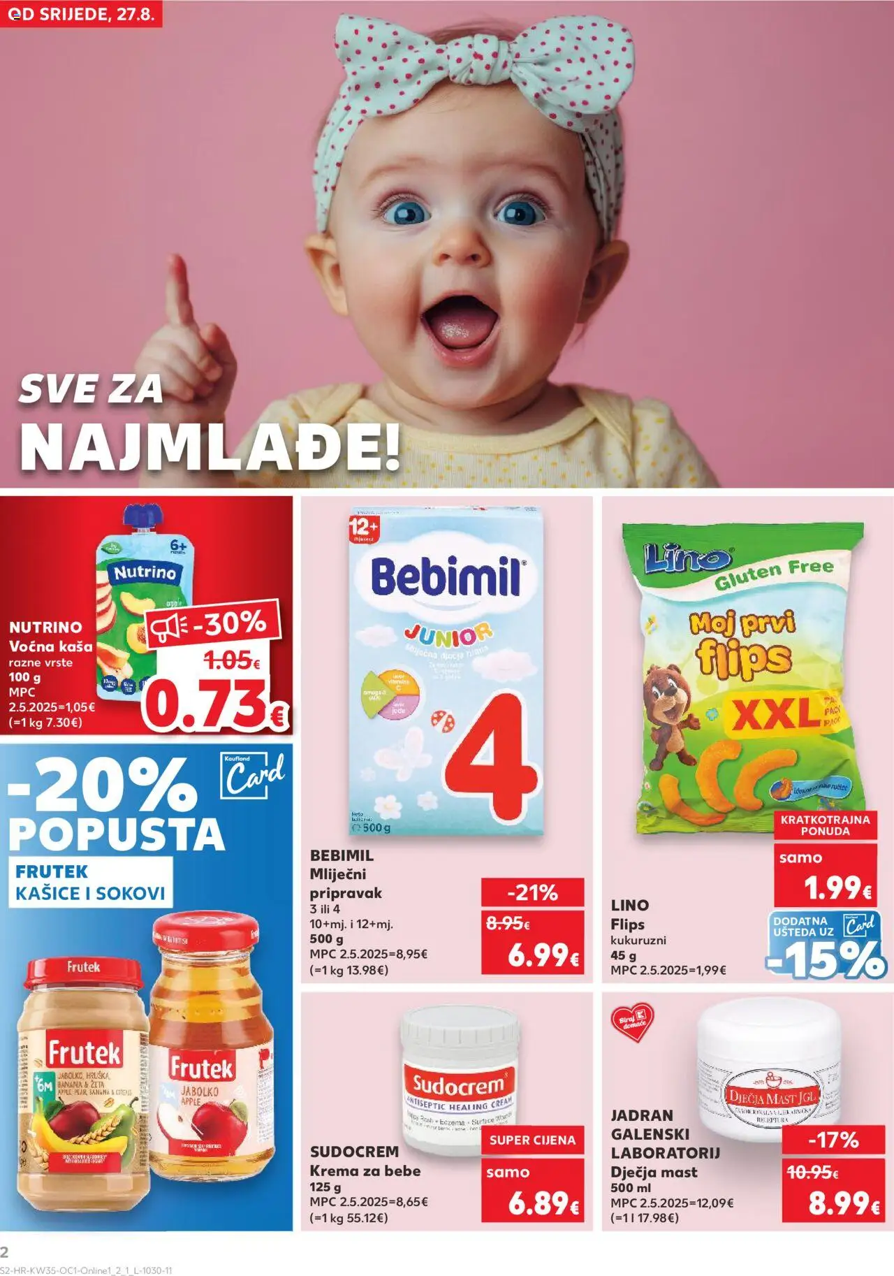 Kaufland katalog | vrijedi od 27.08.2025 | Stranica: 2 | Proizvodi: Mast, Flips, Krema, Kašice