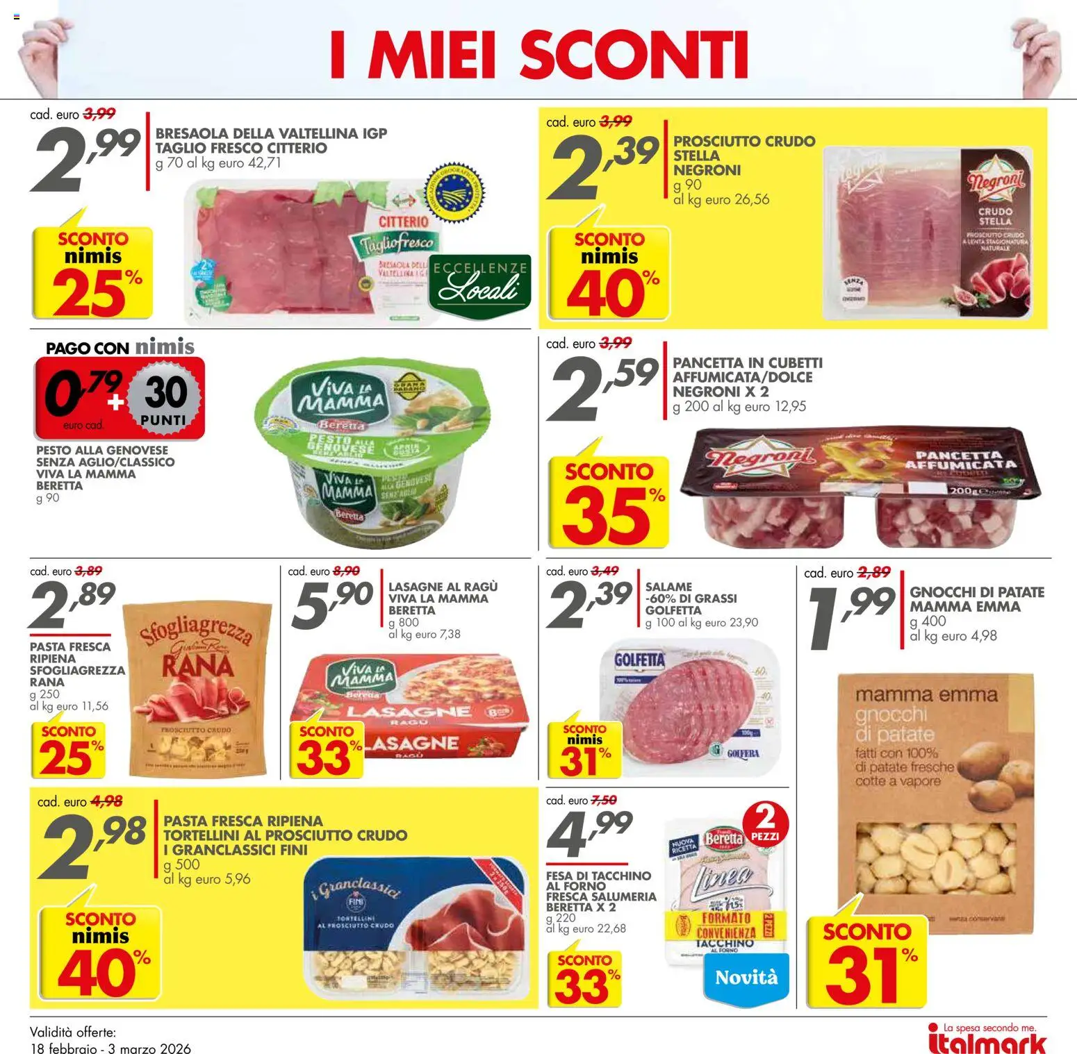 Volantino Italmark del 18.02.2026 | Pagina: 4 | Prodotti: Patate, Pasta, Pesto, Ragú
