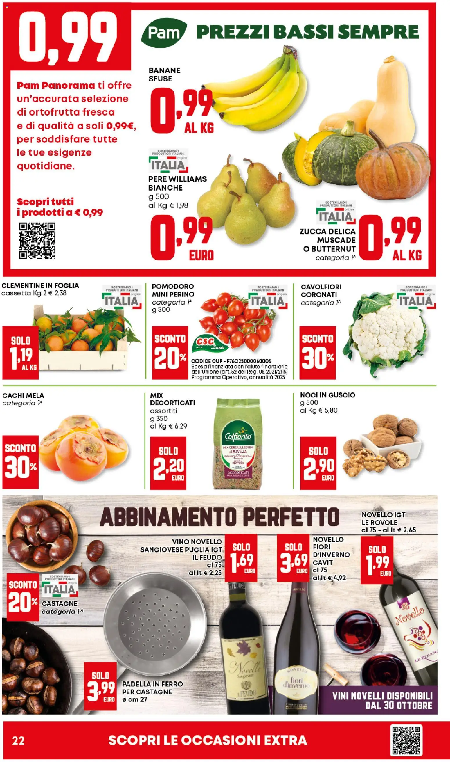 Volantino Panorama del 23.10.2025 | Pagina: 22 | Prodotti: Legumi, Pomodoro, Vino, Zucca