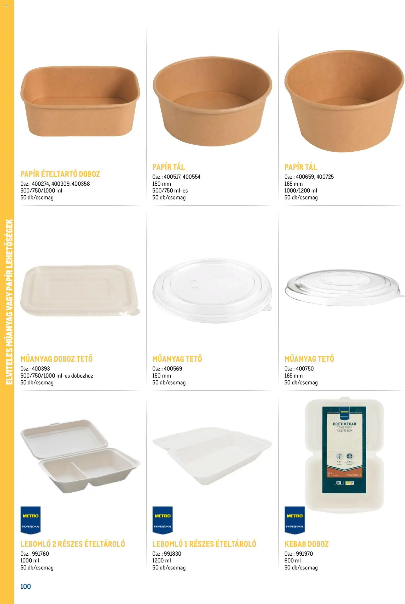 Metro akciós ujság - amely érvényes a következő dátumtól: 18.02.2026 | Oldal: 100 | Termékek: Ételtartó, Doboz