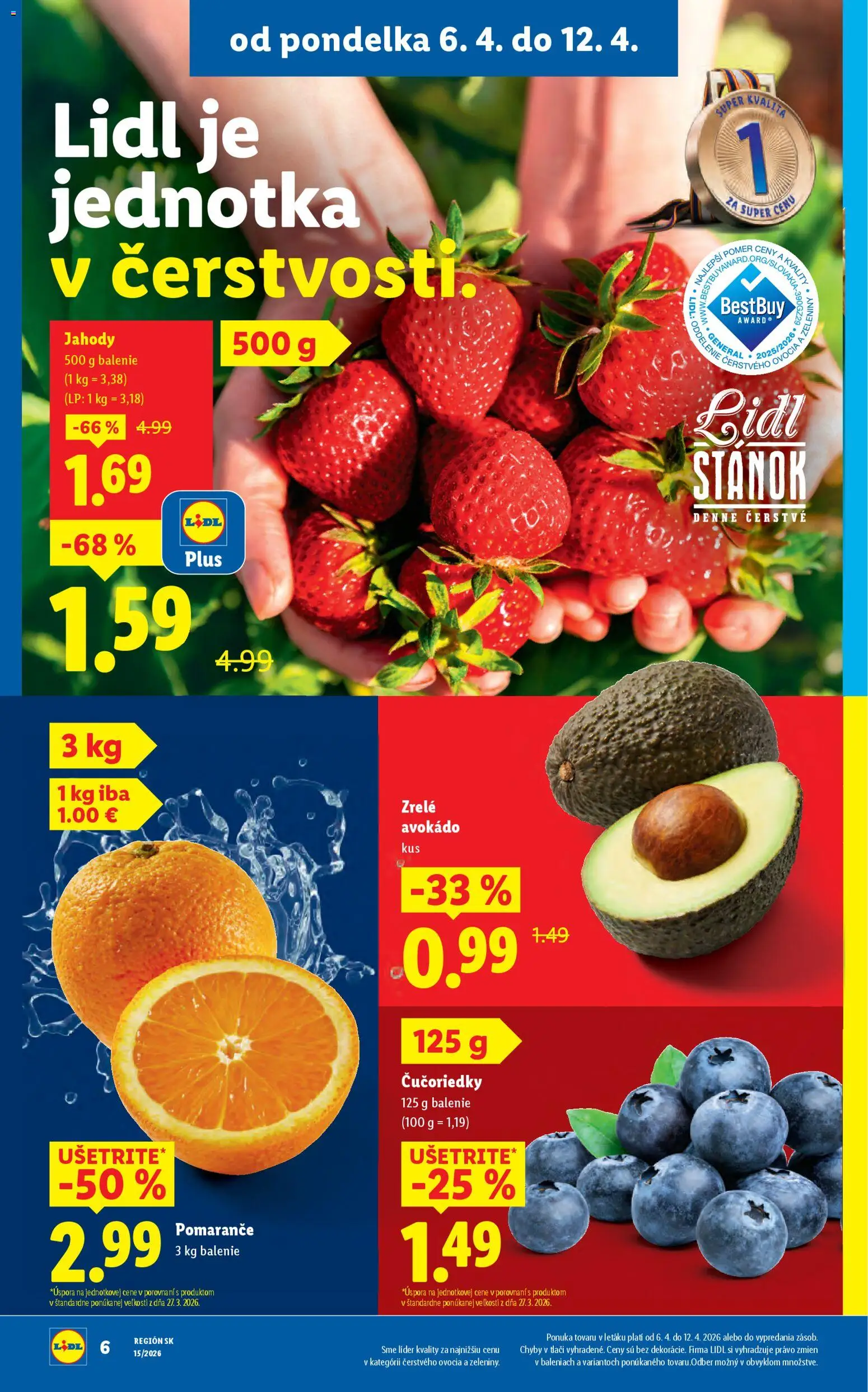 Nové Lidl akcie – leták je platný od 06.04.2026 | Strana: 6 | Produkty: Pomaranče, Čučoriedky, Jahody, Avokádo