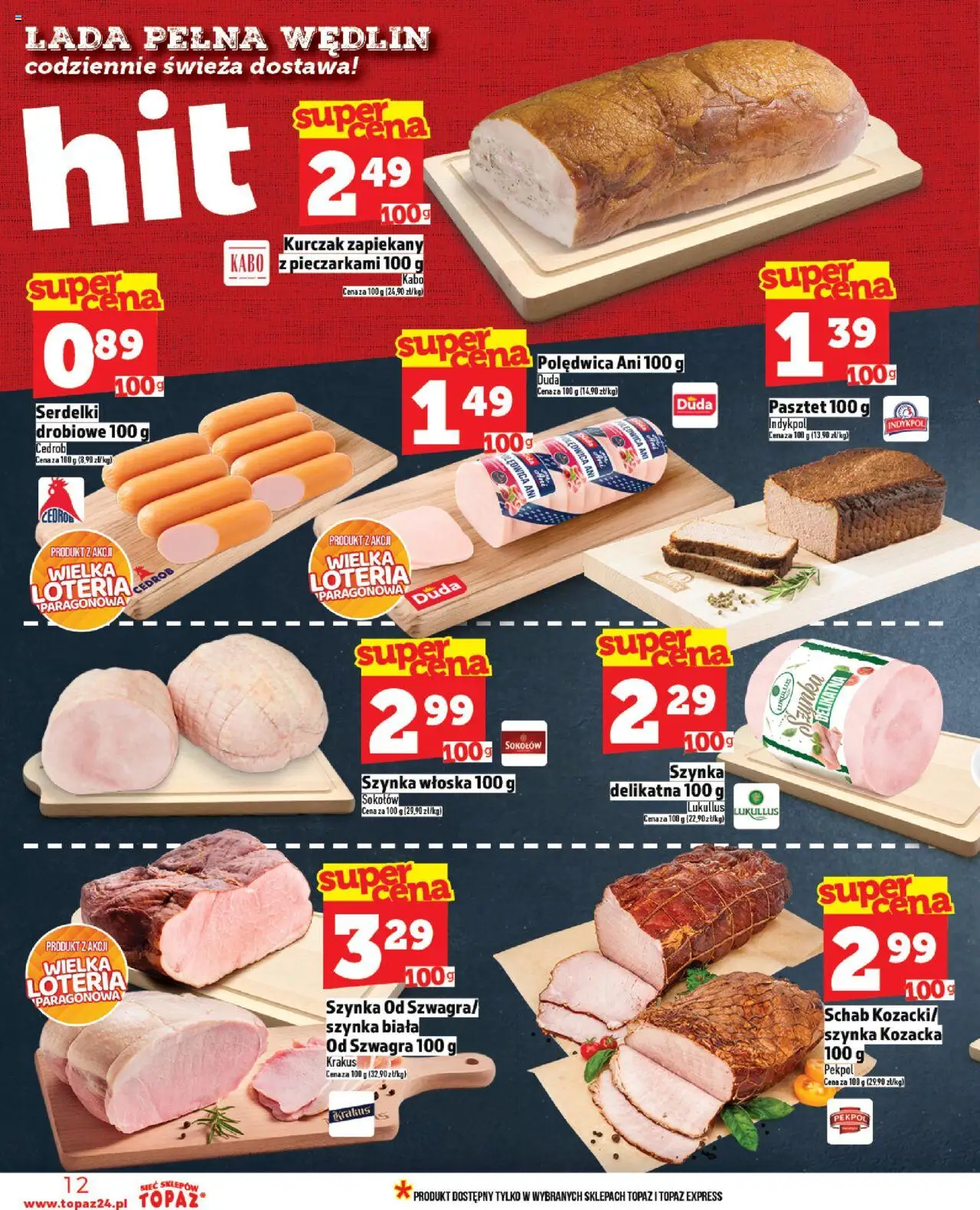 Topaz Gazetka - Ceny małe na stałe od 28.08.2025 | Strona: 12 | Produkty: Kurczak, Schab, Szynka