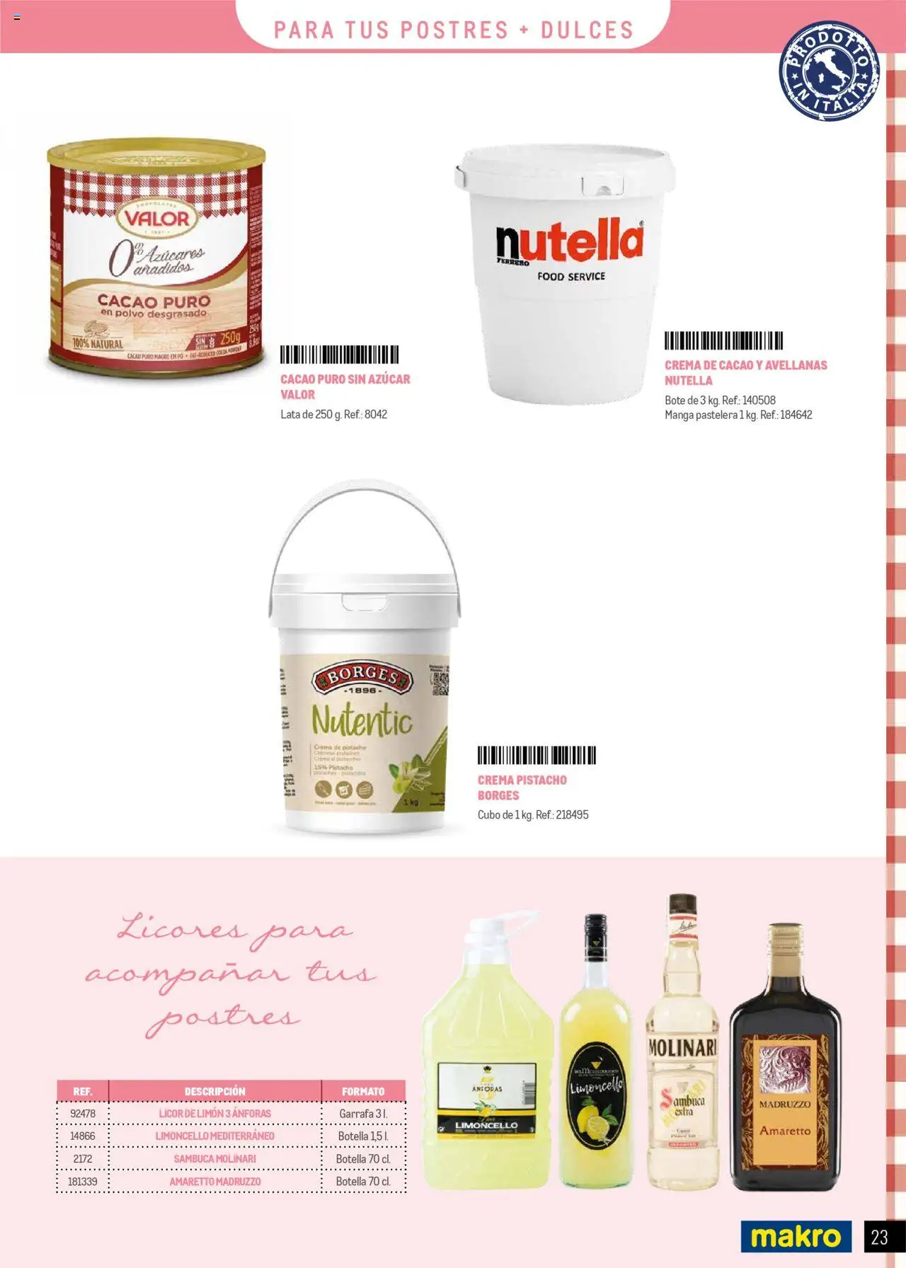 Makro - Restaurantes Italianos Canarias │ válido desde el 01.05.2025 | Página: 23 | Productos: Polvo, Licor, Crema de cacao, Crema