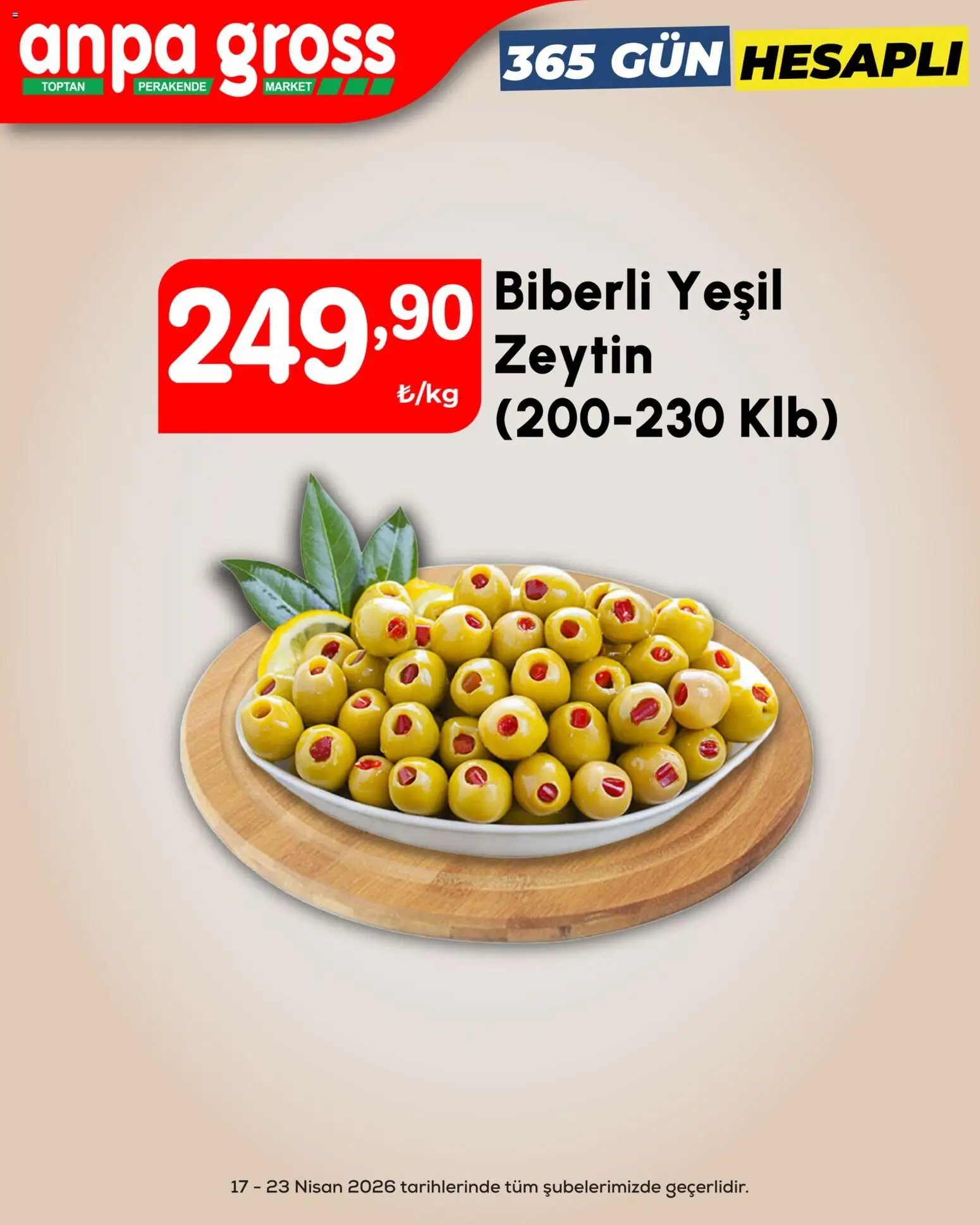 Anpa Gross Katalog - 17.04.2026 tarihinden itibaren geçerlidir | Sayfa: 11 | Ürünler: Zeytin