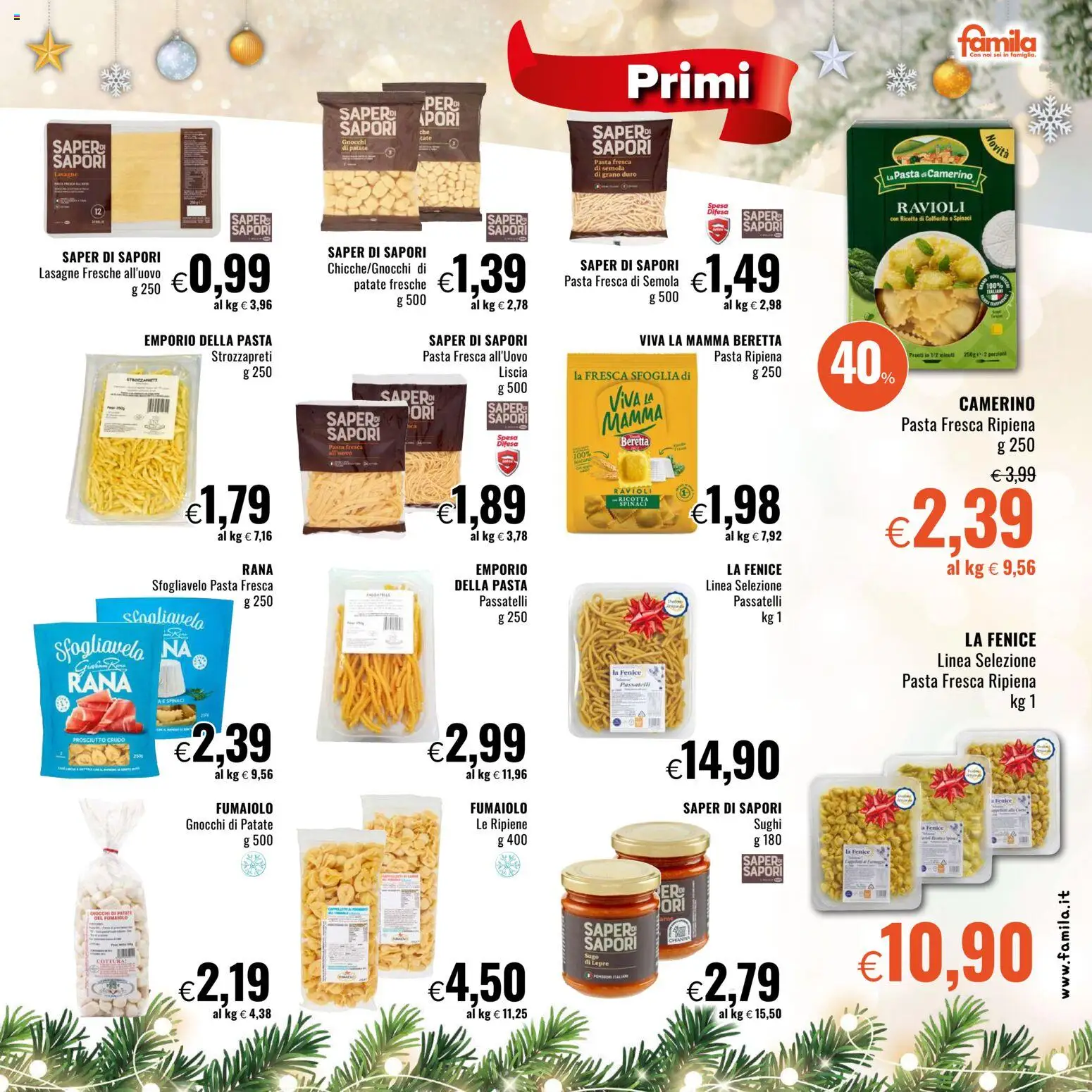 Volantino Famila del 11.12.2025 | Pagina: 5 | Prodotti: Prosciutto, Pasta, Spinaci, Ravioli