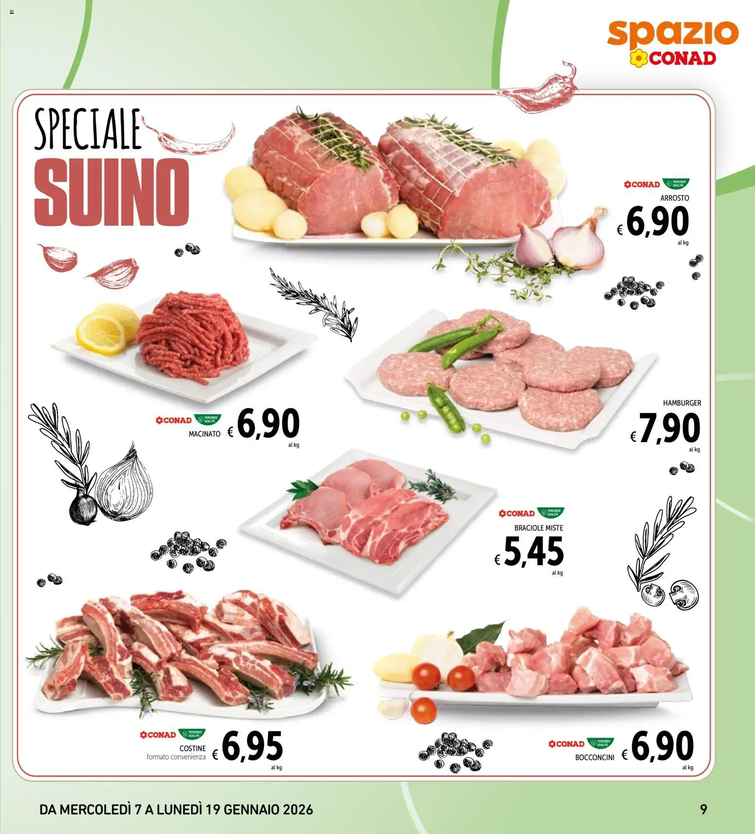 Volantino Spazio Conad del 07.01.2026 | Pagina: 9 | Prodotti: Arrosto, Suino, Hamburger, Macinato