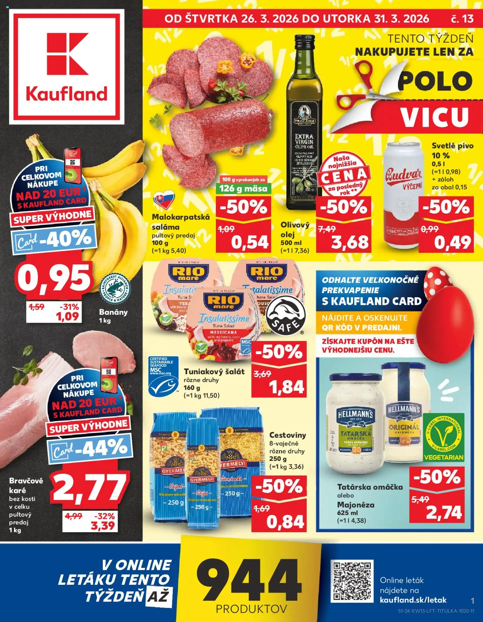 Nové Kaufland akcie – leták je platný od 26.03.2026 | Strana: 1 | Produkty: Olej, Saláma, Cestoviny, Šalát
