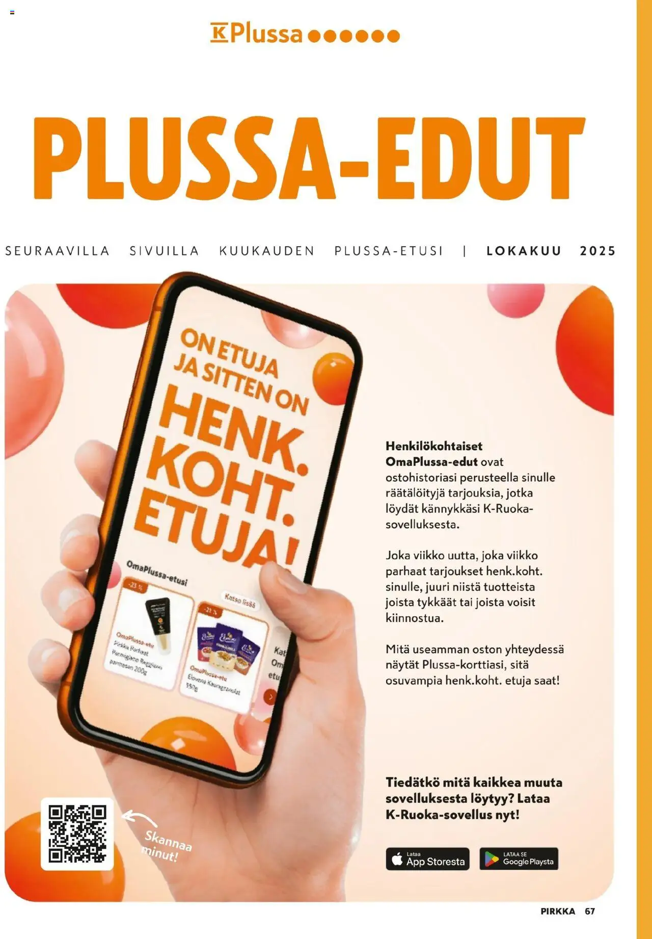 K-Market - Pirkka – voimassa 01.10.2025 alkaen | Sivu: 67