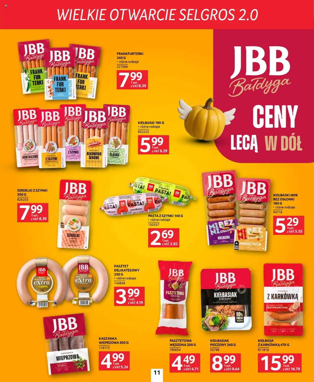 Selgros cash&carry Gazetka - Poznań markowe produkty od 09.10.2025 | Strona: 11 | Produkty: Karkówka, Frankfurterki, Kaszanka, Szynka