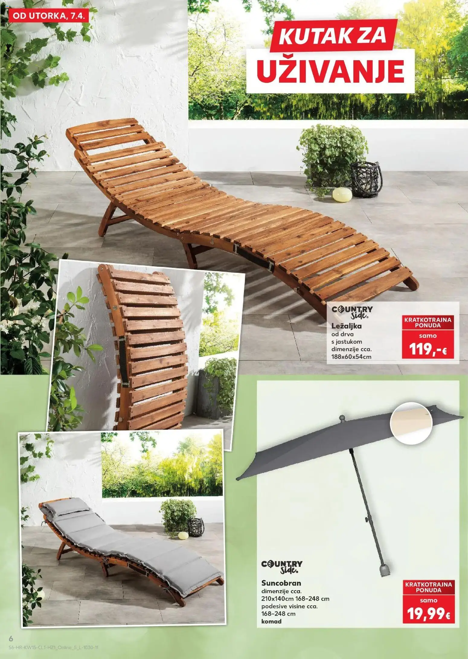 Kaufland katalog | vrijedi od 07.04.2026 | Stranica: 6 | Proizvodi: Ležaljka, Suncobran