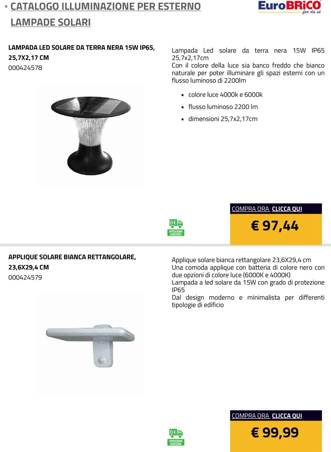 Volantino Eurobrico del 23.07.2025 | Pagina: 34 | Prodotti: Batteria, Lampada, Terra