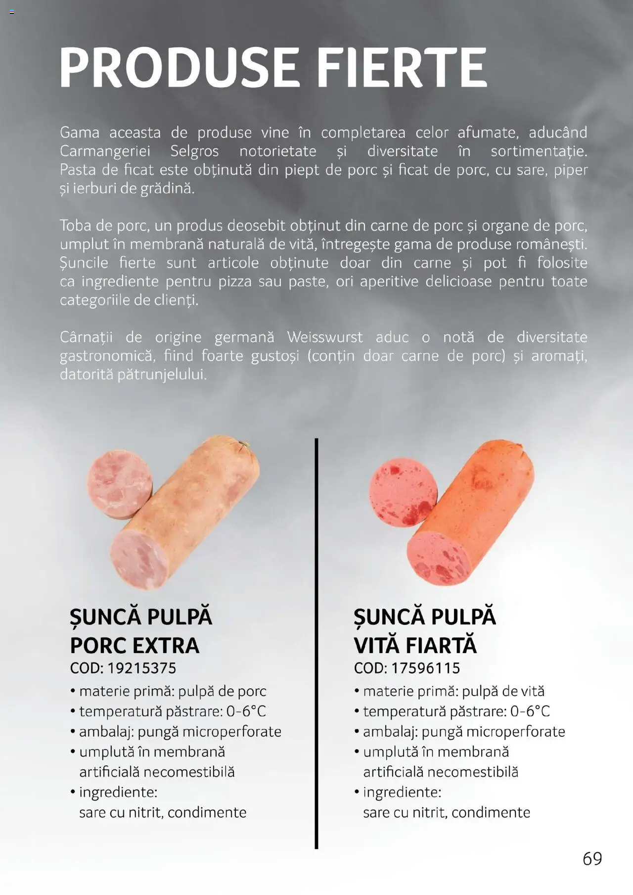 Catalog Selgros - Carne – valabil de la 27.04.2023 | Pagină: 69 | Produse: Ardei, Pizza, Sare, Piper