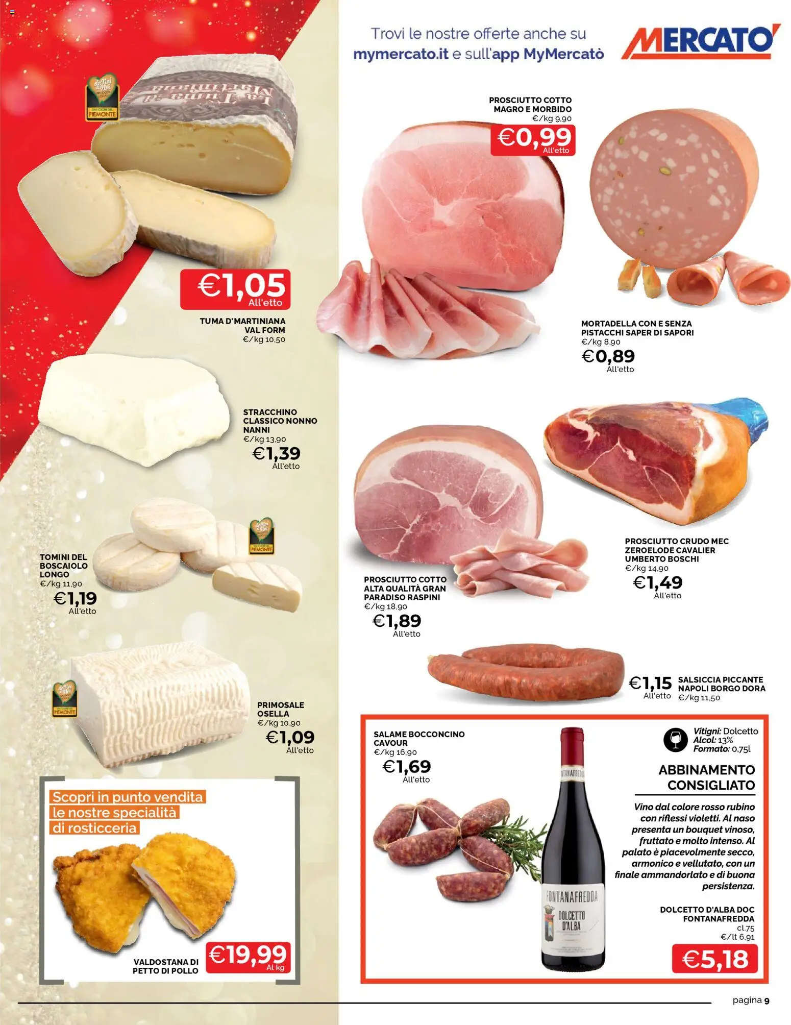 Volantino Mercatò del 04.12.2025 | Pagina: 9 | Prodotti: Salame, Salsiccia, Vino, Stracchino