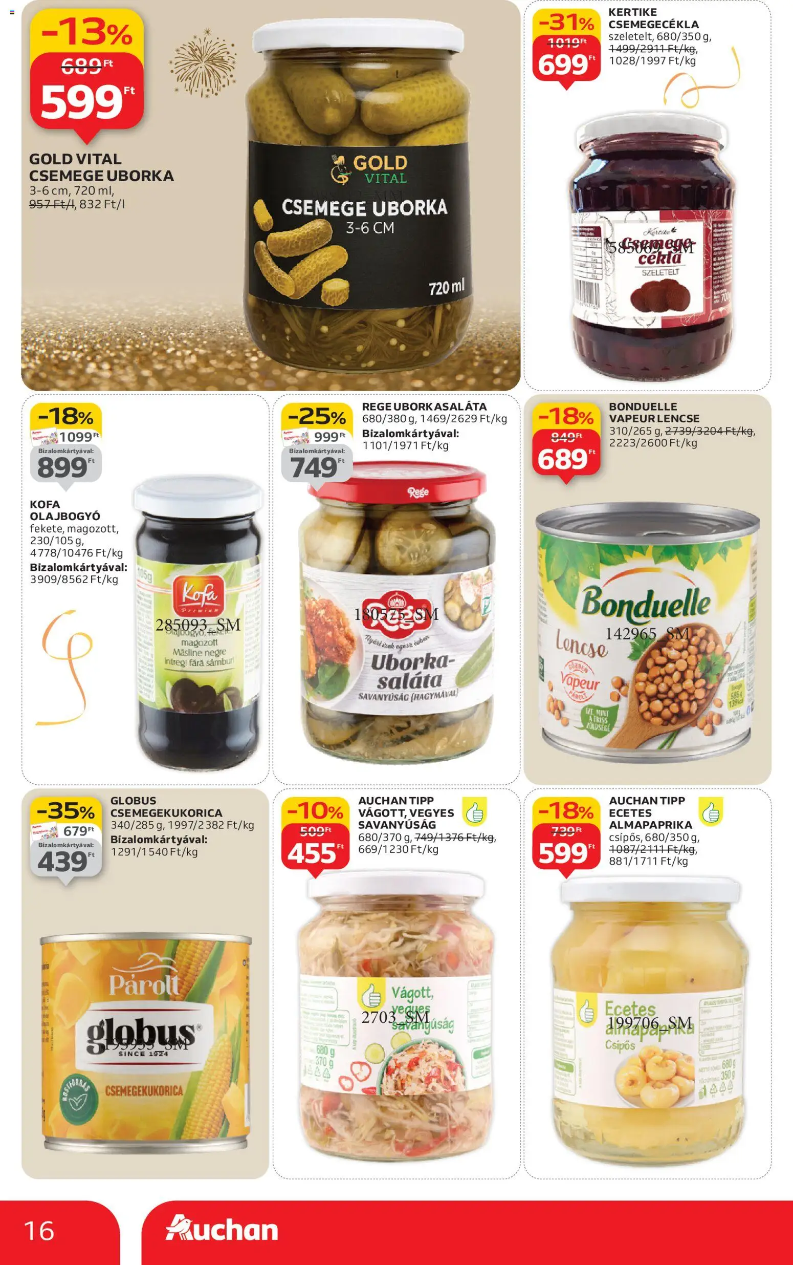 Auchan akciós ujság - amely érvényes a következő dátumtól: 27.12.2025 | Oldal: 16 | Termékek: Csemegekukorica, Lencse, Almapaprika, Uborka