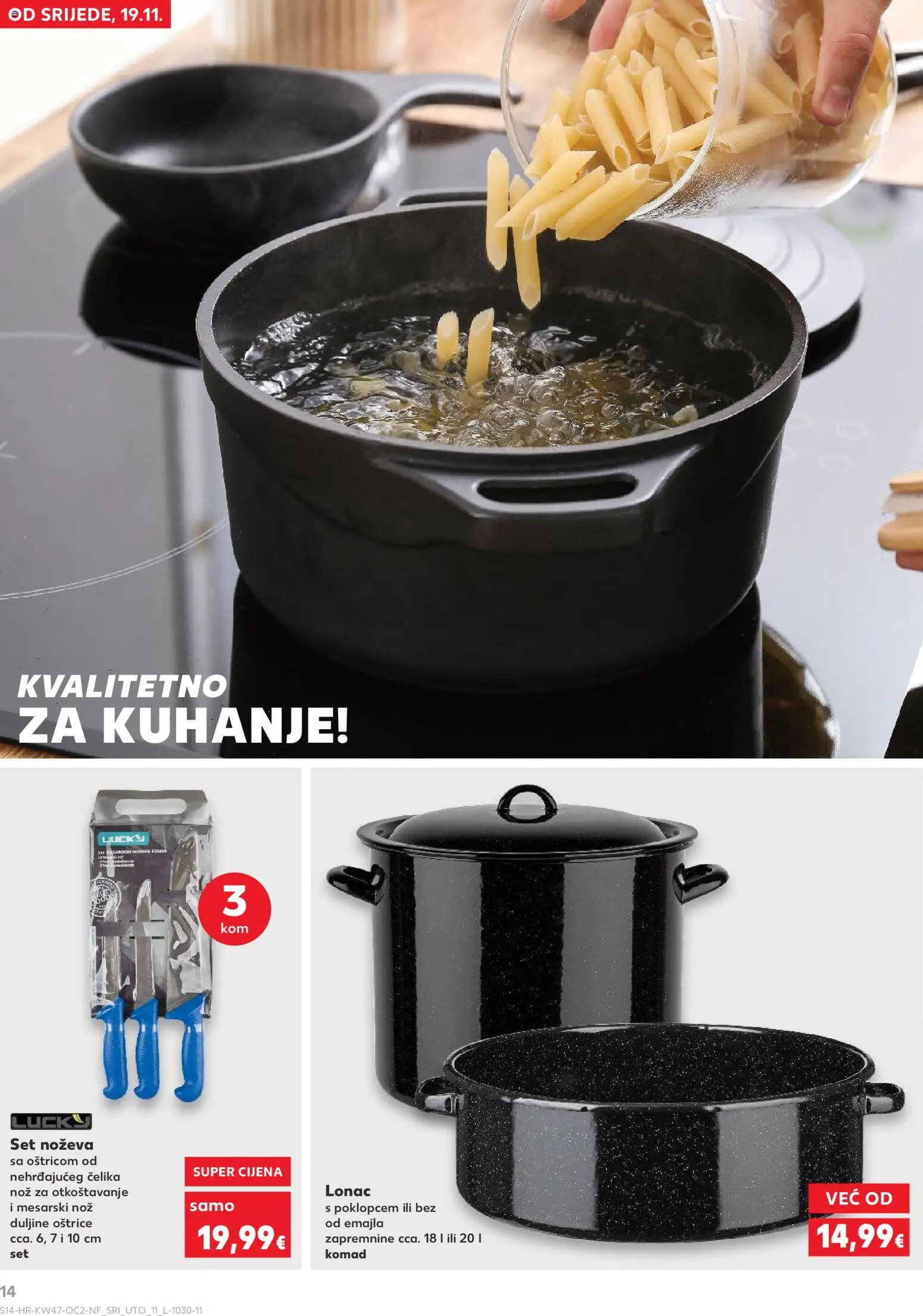 Kaufland katalog | vrijedi od 19.11.2025 | Stranica: 14 | Proizvodi: Nož, Lonac