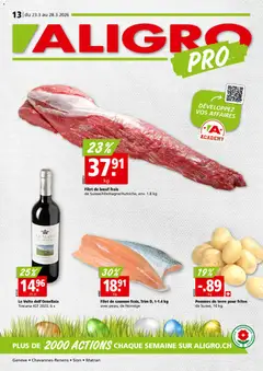 Aligro aktionen Chavannes, Matran, Genève, Sion ab 23.03.2026 gültig