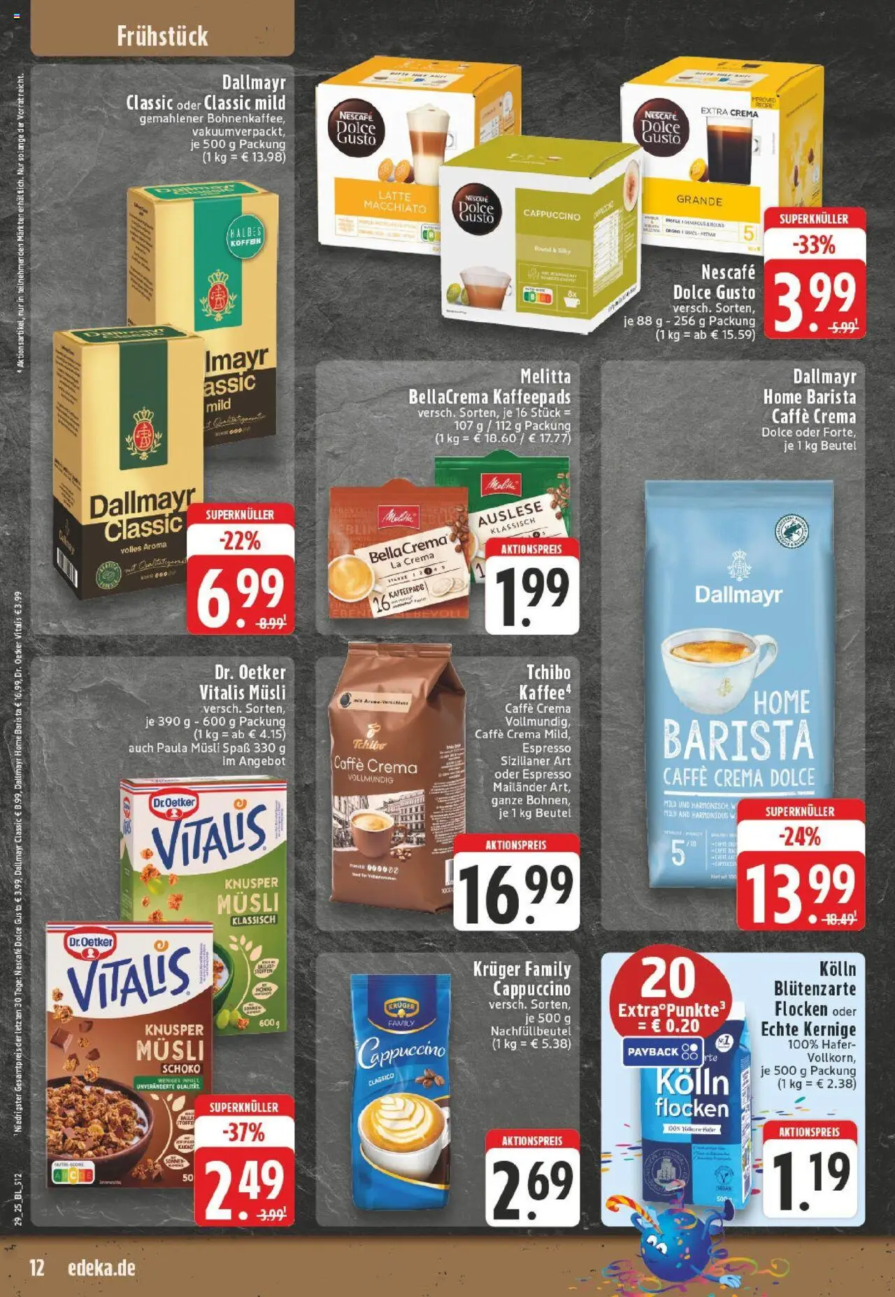 Edeka prospekt Meerbusch-Büderich	 - gültig ab dem 13.07.2025 | Seite: 12 | Produkte: Nescafe, Kolln, Dallmayr, Dolce gusto