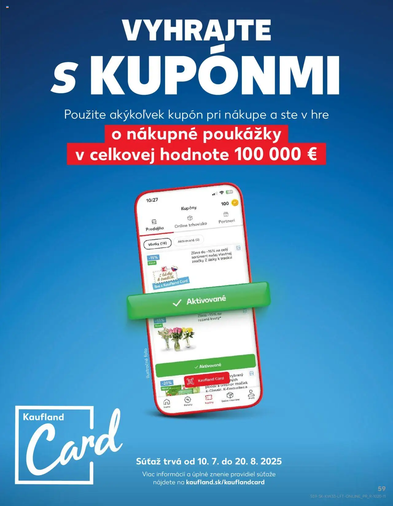 Kaufland Bratislava-Podunajské Biskupice │ platný od 14.08.2025 | Strana: 59 | Produkty: Kvety