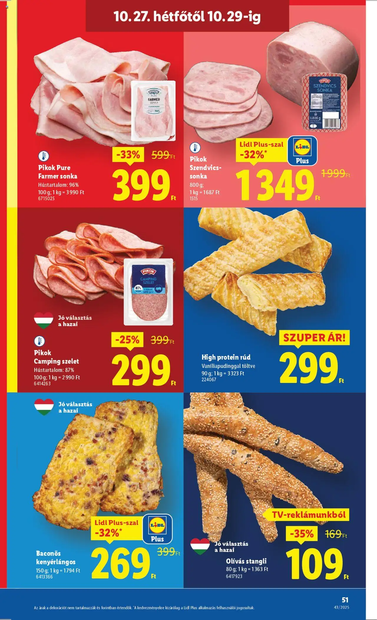 Lidl akciós ujság - amely érvényes a következő dátumtól: 22.10.2025 | Oldal: 51 | Termékek: Farmer, Szendvics, Sonka, Protein