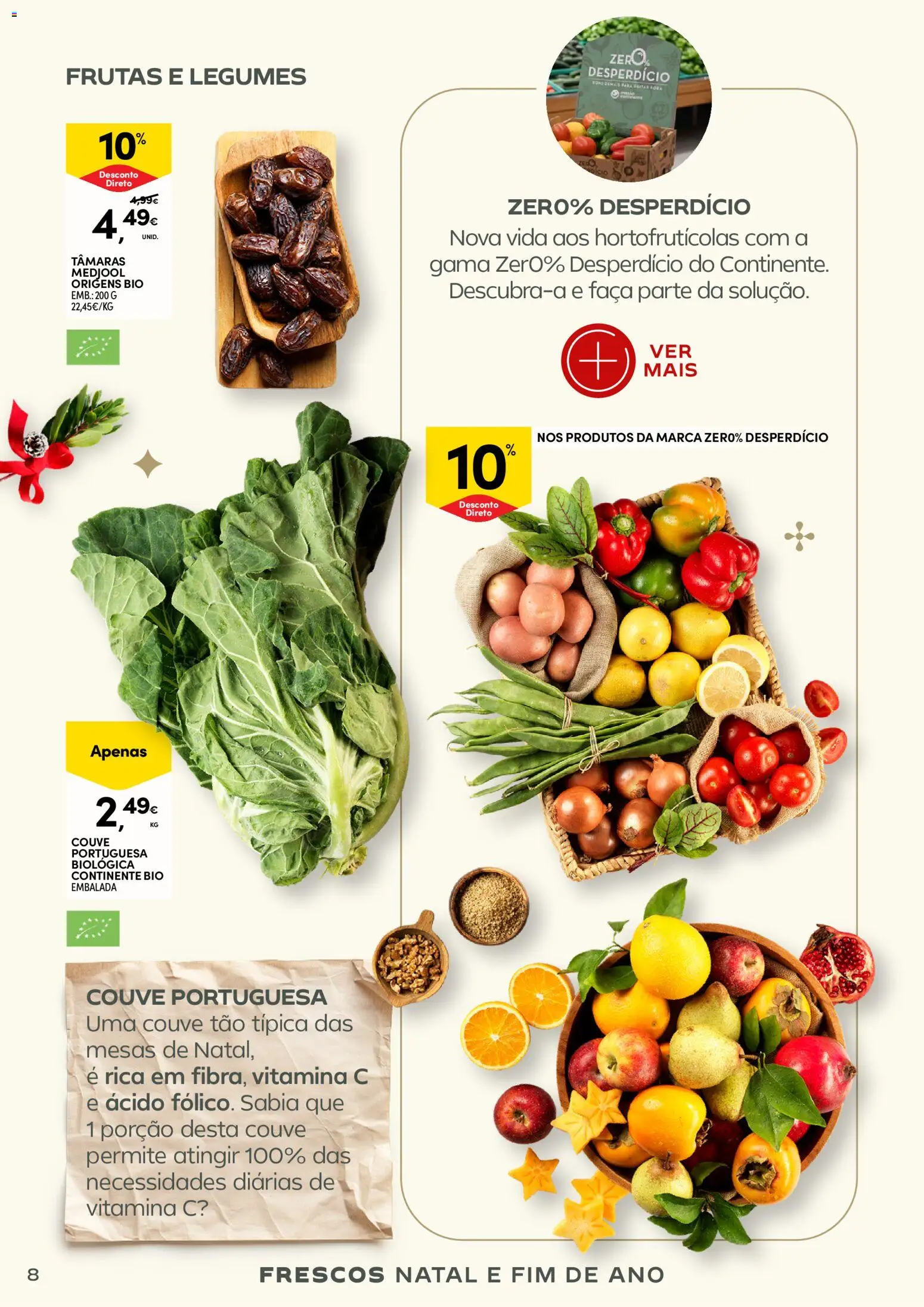 Continente - Frescos: Mais tempo à mesa com todos │ válido de 16.12.2025 | Página: 8 | Produtos: Faca, Tâmaras, Vitamina c, Couve