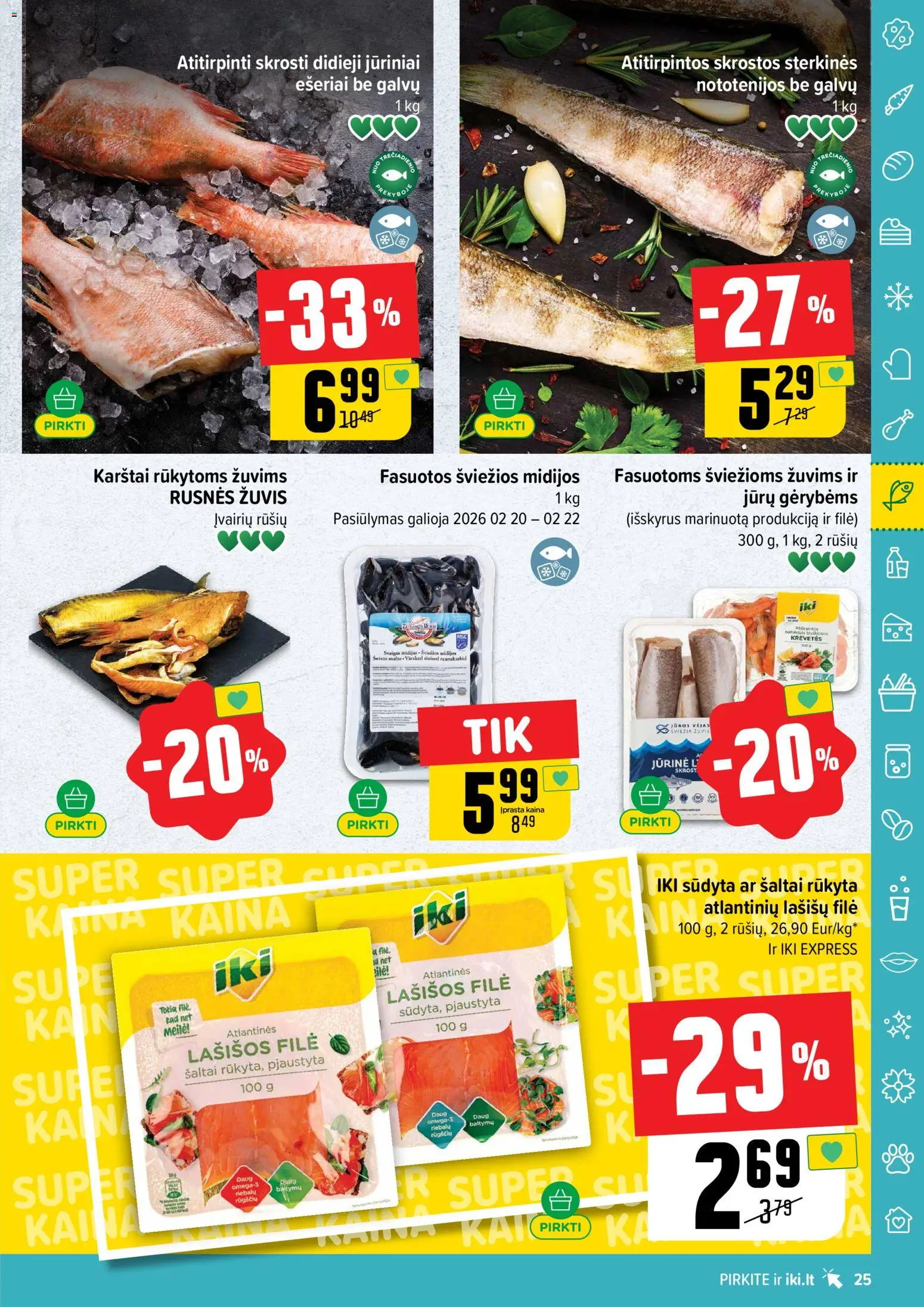 IKI akcijos nuo 16.02.2026 | Puslapis: 25 | Prekių: Lašišų filė, Lašišos, Žuvis