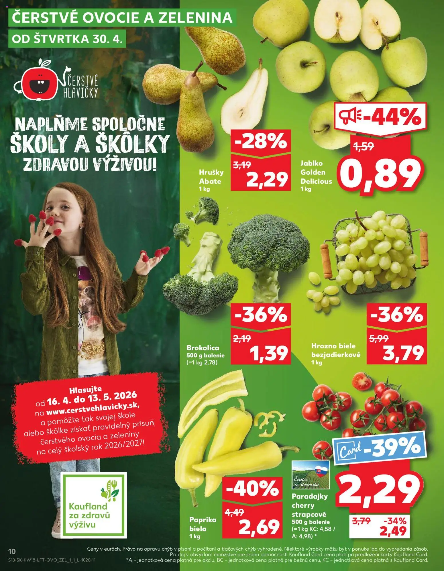 Nové Kaufland akcie – leták je platný od 30.04.2026 | Strana: 10 | Produkty: Paprika, Paradajky, Brokolica, Hrušky