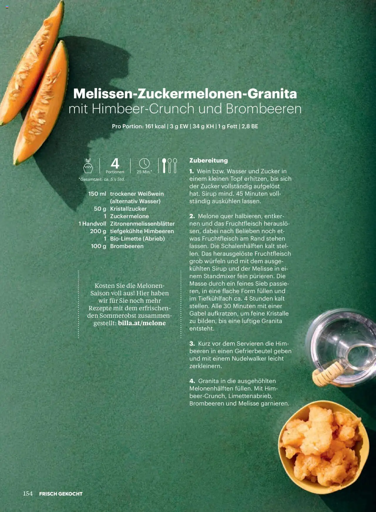 Billa Frisch Gekocht gültig ab 03.07.2025 | Seite: 154 | Produkte: Wasser, Zucker, Melone, Häränliha