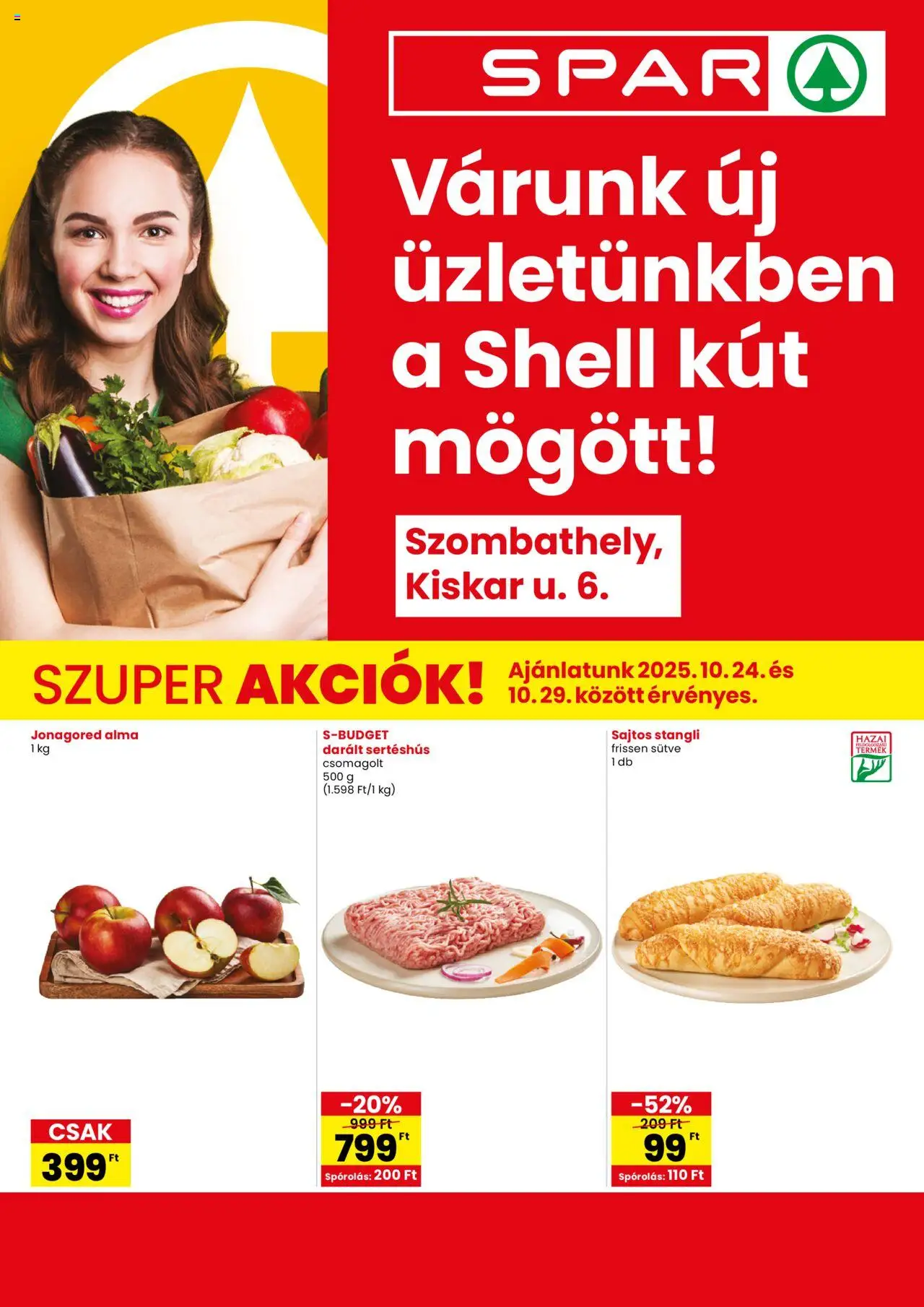 Spar akciós ujság - amely érvényes a következő dátumtól: 24.10.2025 | Oldal: 1 | Termékek: Stangli, Darált sertéshús, Sertéshús, Alma