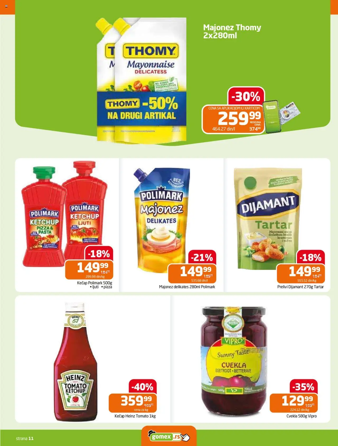 Gomex katalog - važi od 18.06.2025 | Strana: 11 | Proizvode: Kečap, Cvekla, Sos, Heinz