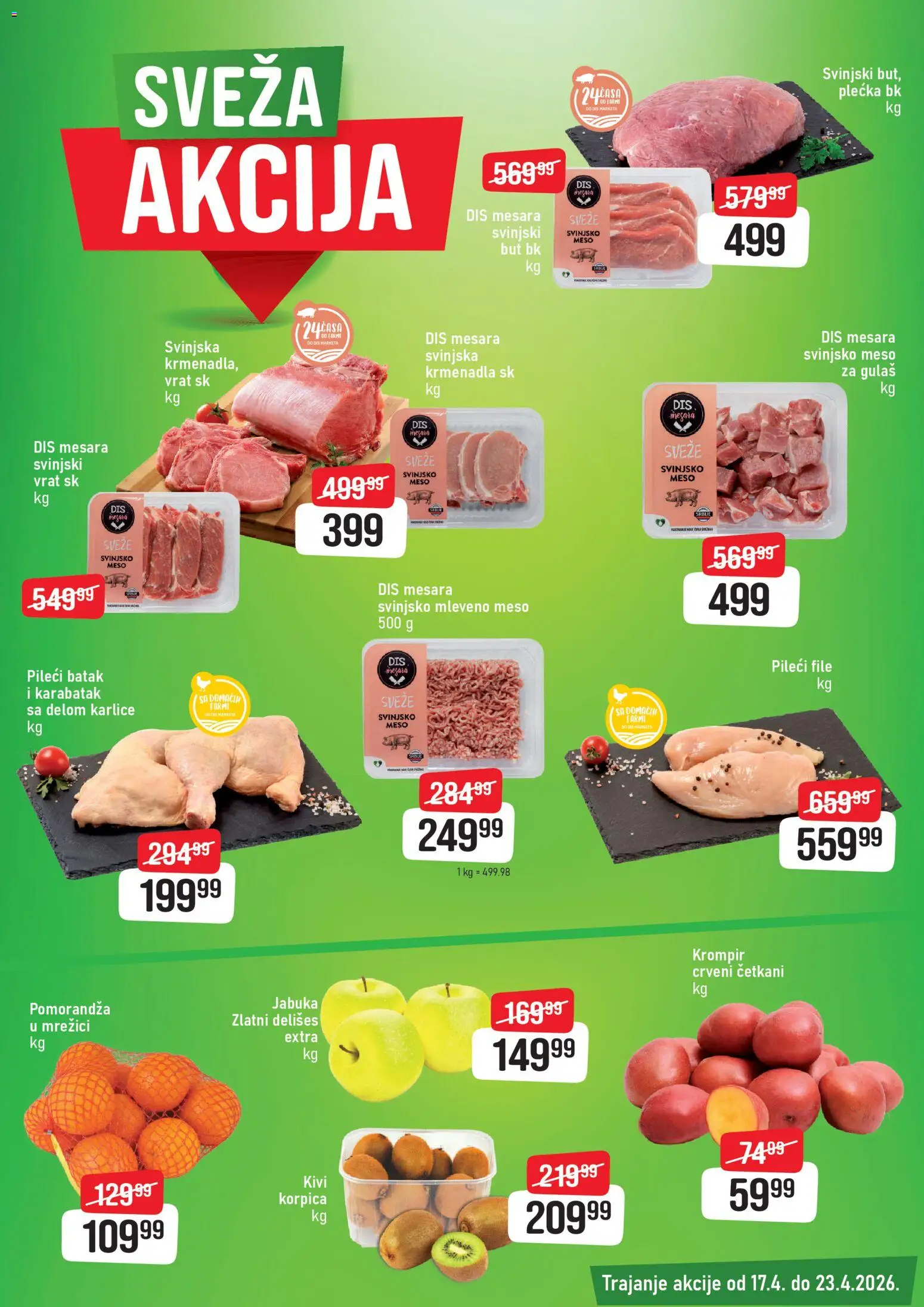 Super DIS katalog - važi od 17.04.2026 | Strana: 3 | Proizvode: Mleveno meso, Pileći file, Krompir, Pomorandza